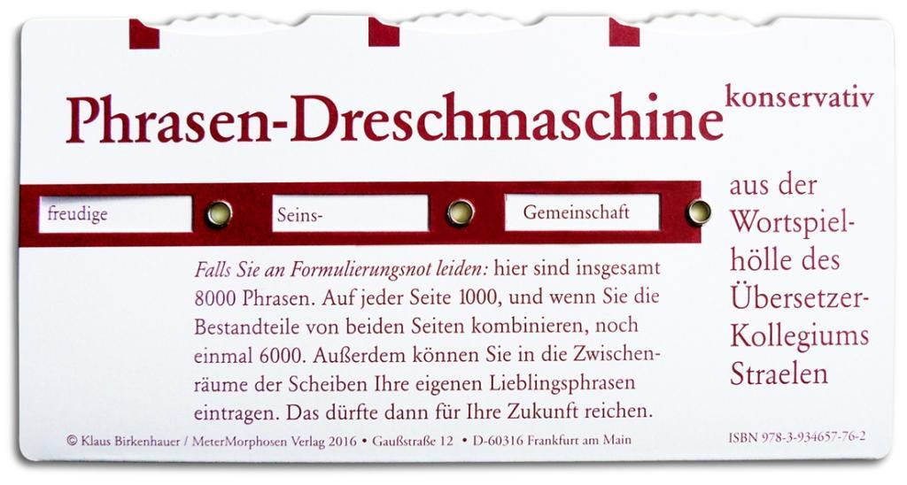 Beispielinhalt (Bild) Phrasendreschmaschine