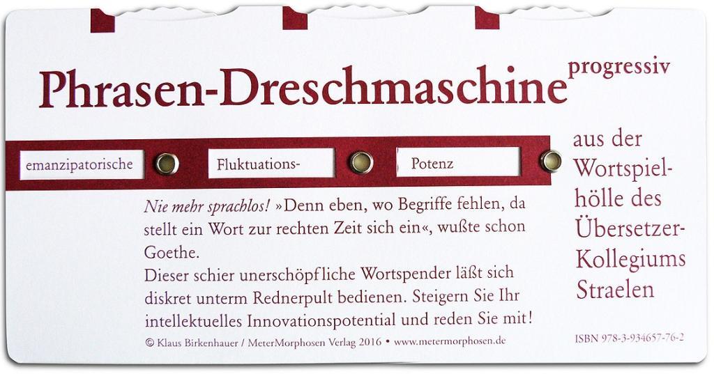 Beispielinhalt (Bild) Phrasendreschmaschine