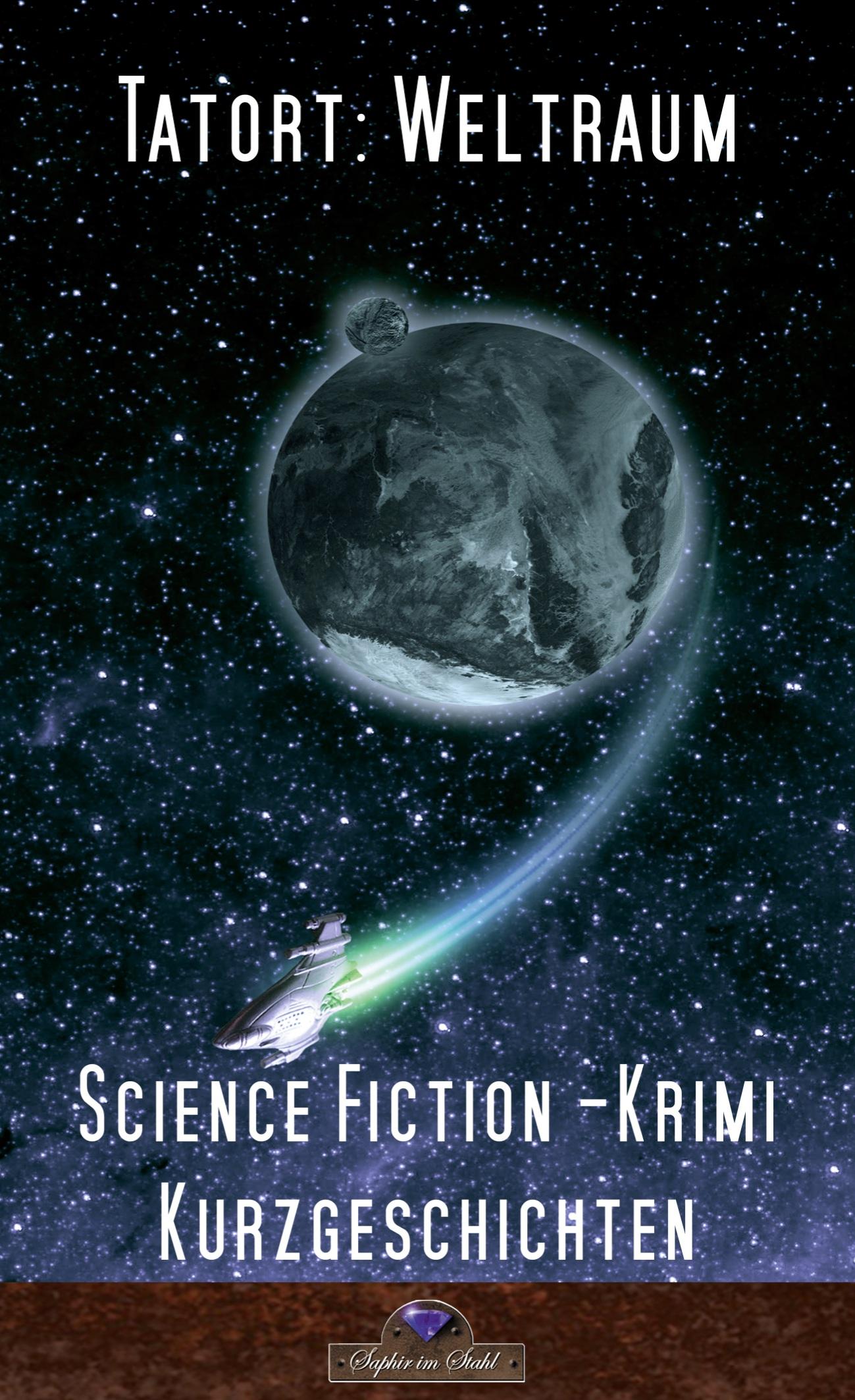 Vorderes Coverbild Tatort Weltraum