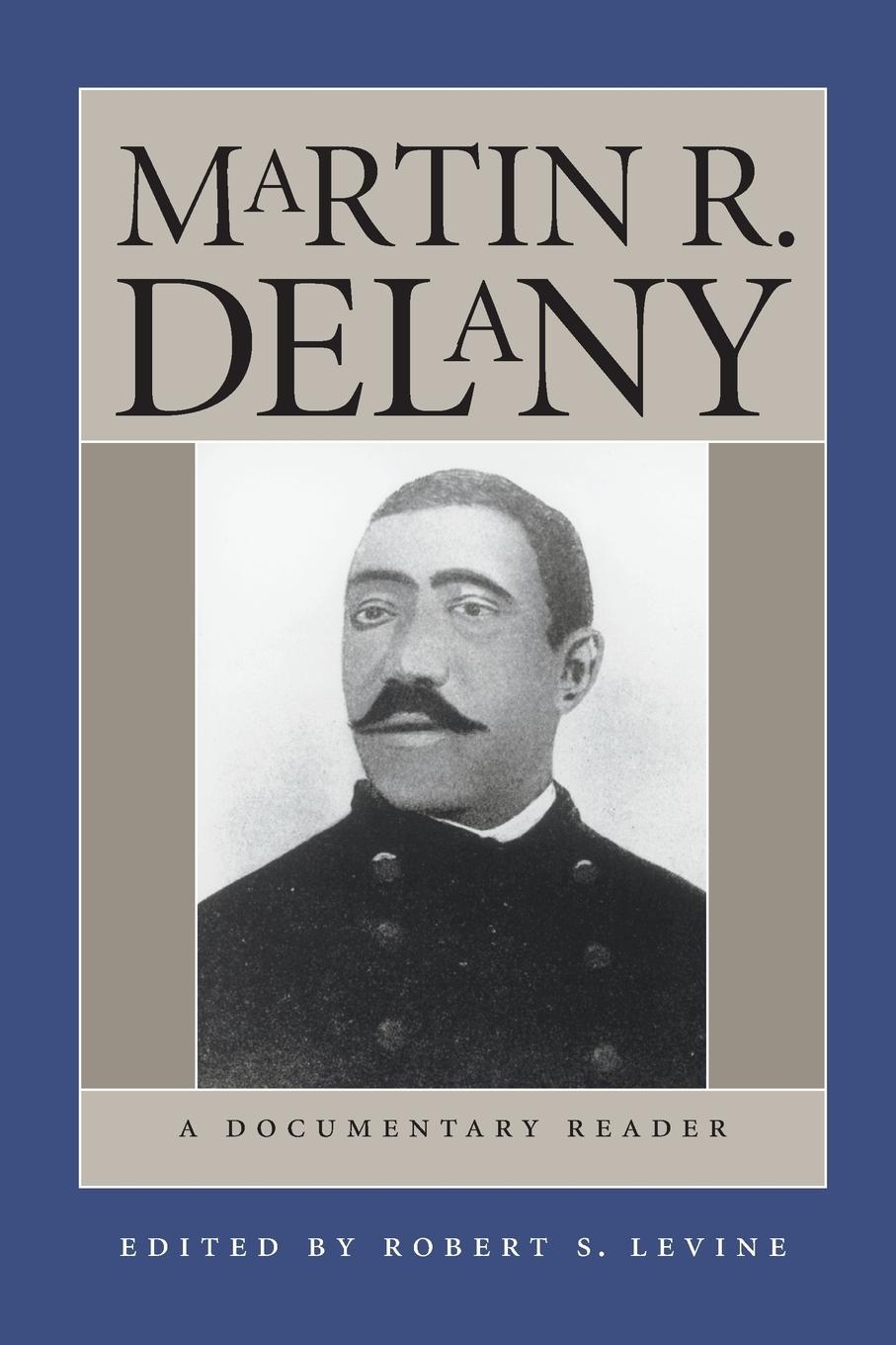 Vorderes Coverbild Martin R. Delany