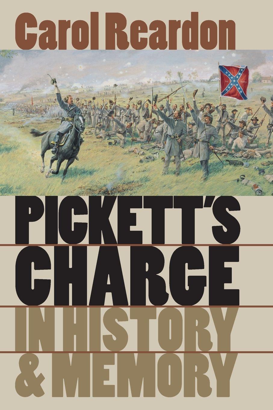 Vorderes Coverbild Pickett's Charge in History and Memory