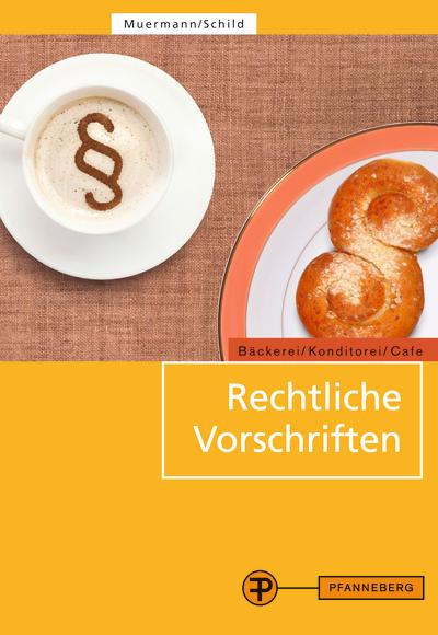 Vorderes Coverbild Rechtliche Vorschriften