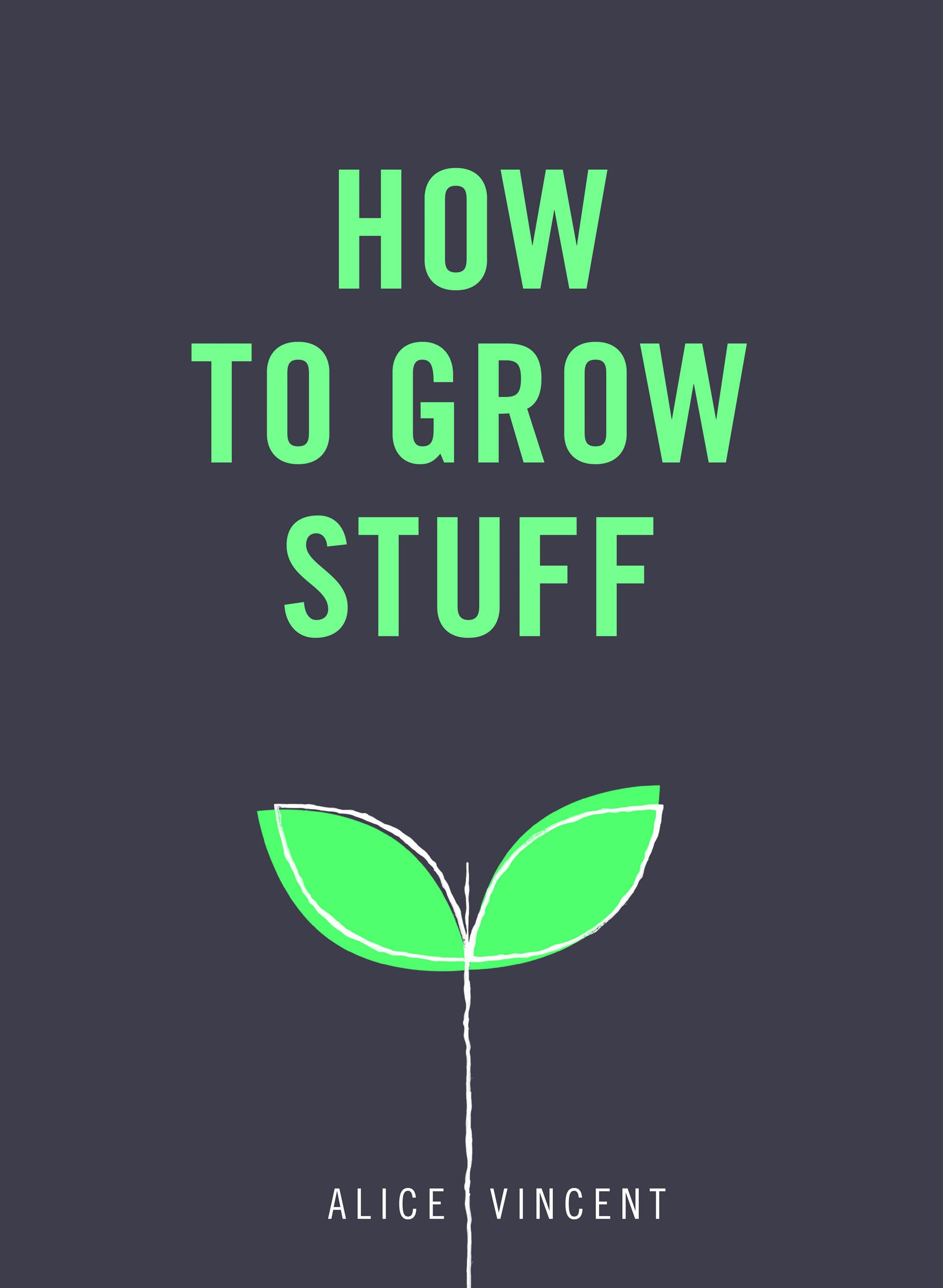 Vorderes Coverbild How to Grow Stuff