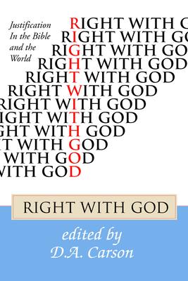 Vorderes Coverbild Right with God: Justification in the Bible and the World