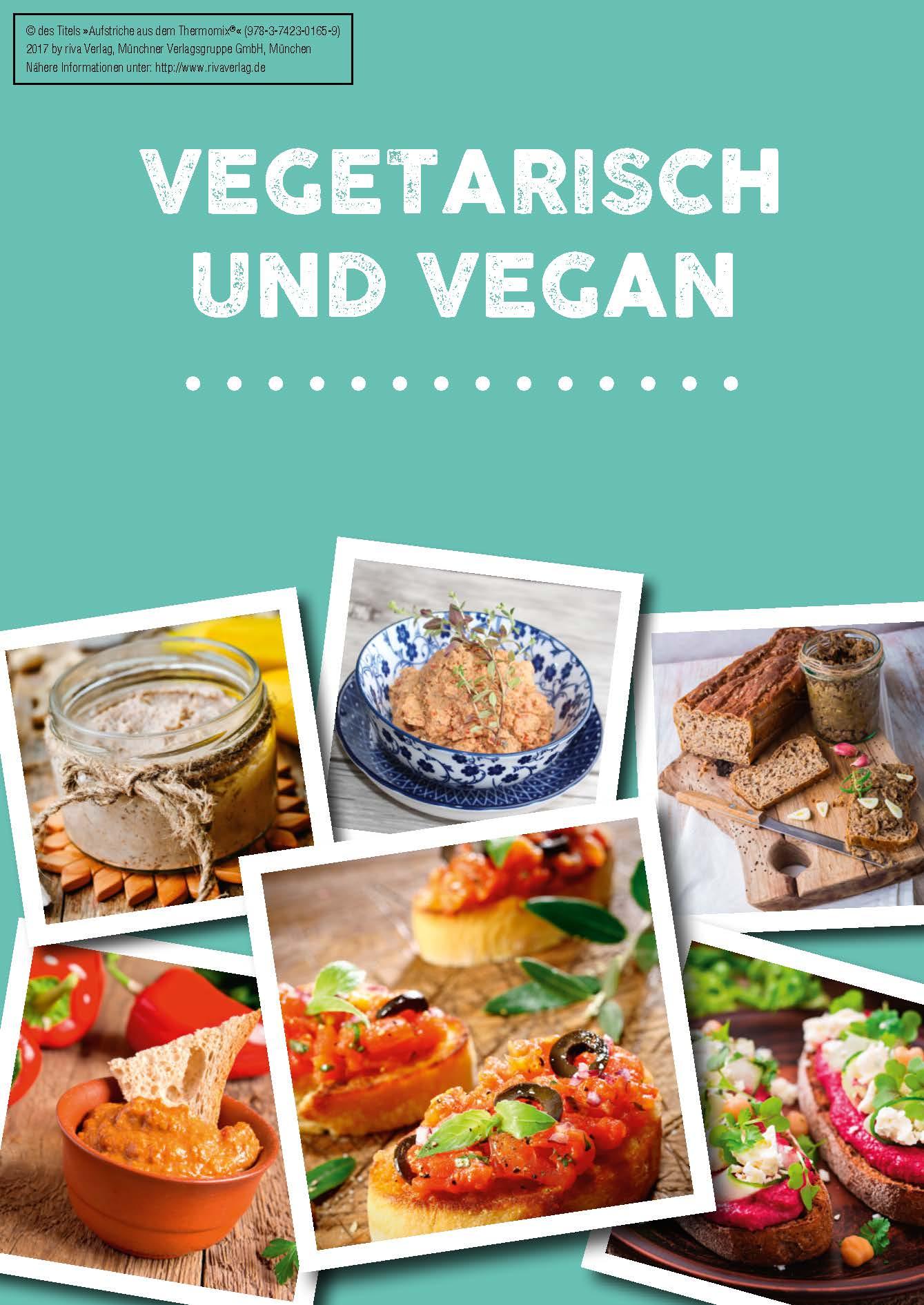 Beispielinhalt (Bild) Aufstriche aus dem Thermomix®