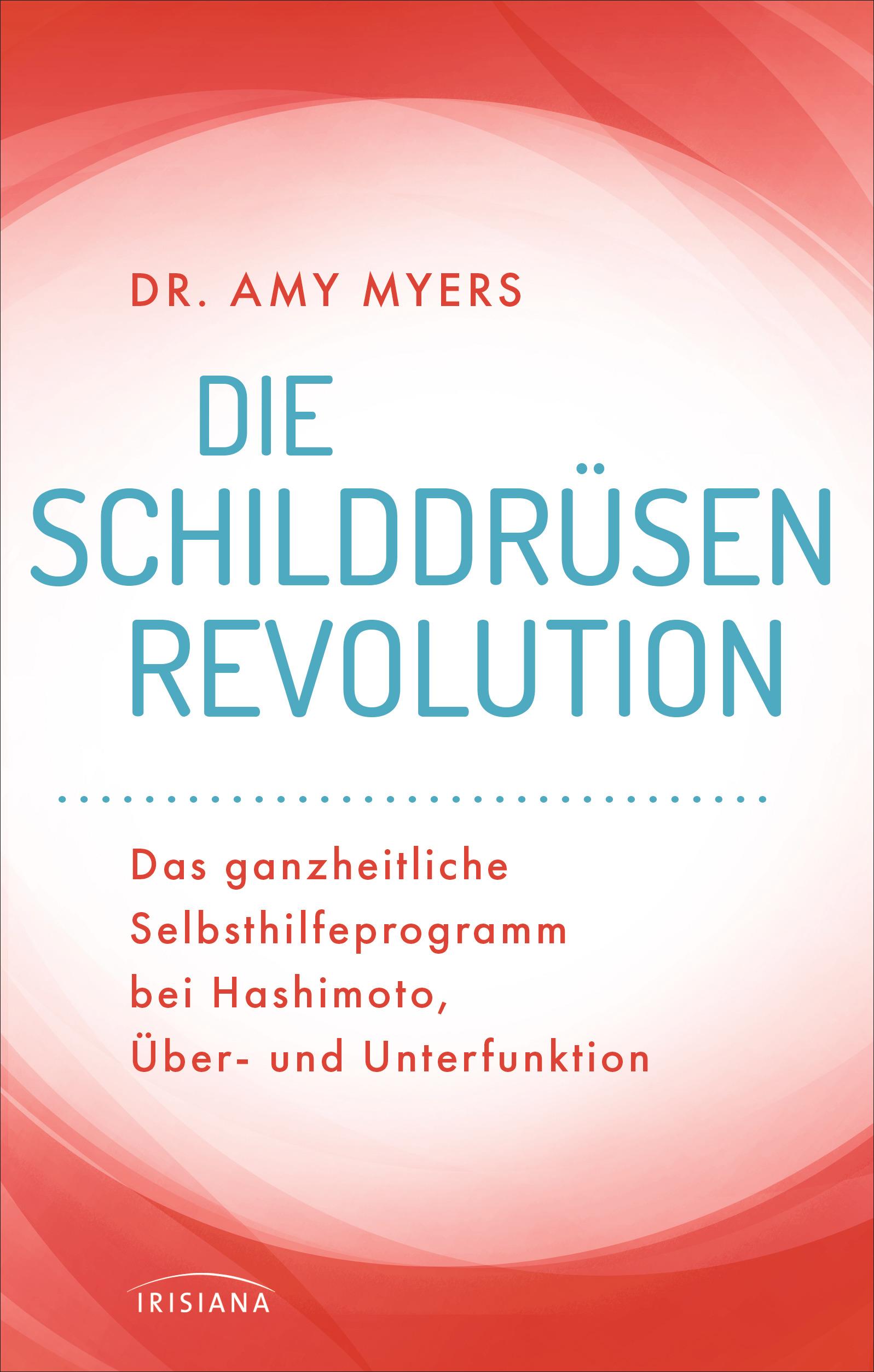 Vorderes Coverbild Die Schilddrüsen-Revolution