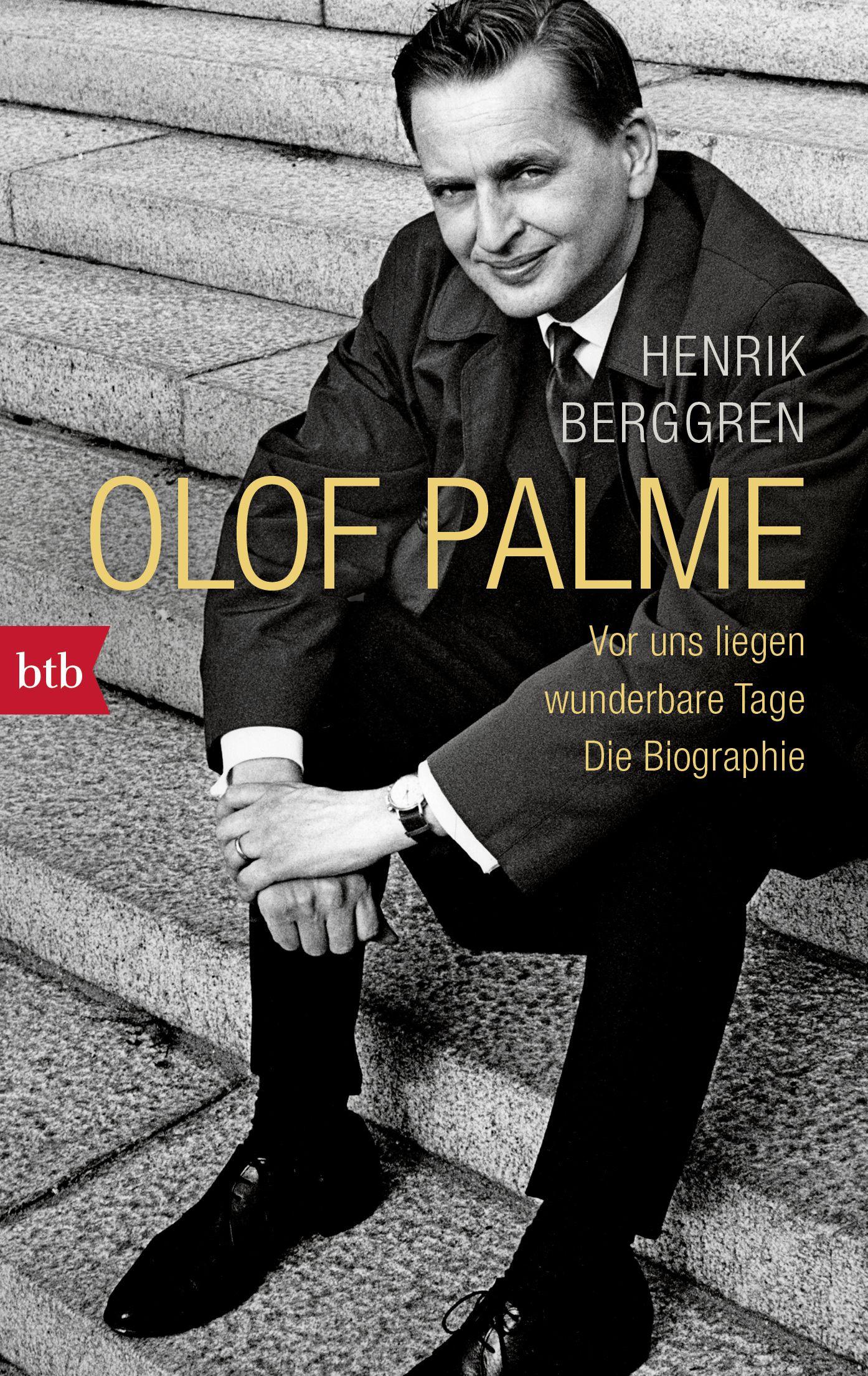 Vorderes Coverbild Olof Palme - Vor uns liegen wunderbare Tage