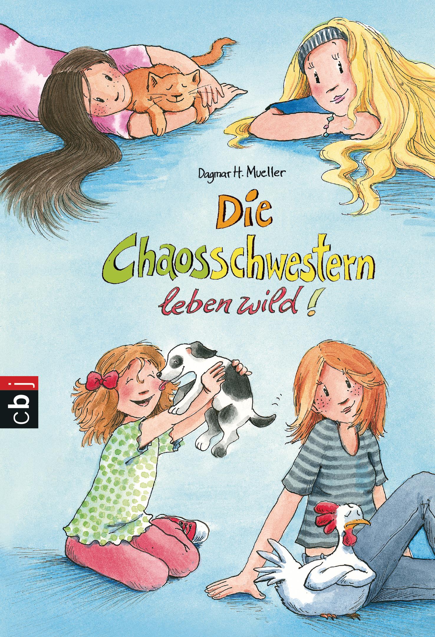 Vorderes Coverbild Die Chaosschwestern leben wild!