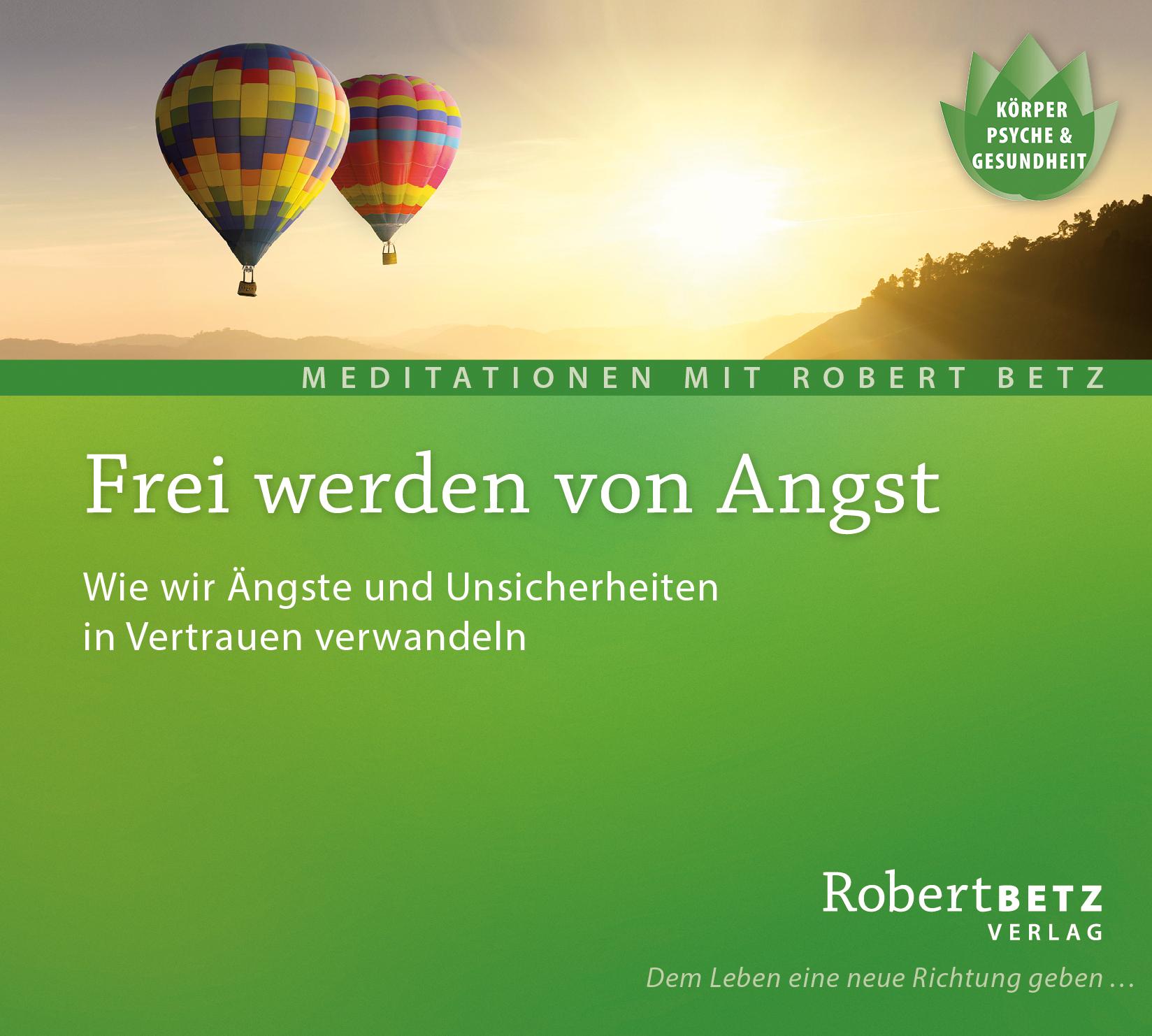 Vorderes Coverbild Frei werden von Angst - Meditations-CD