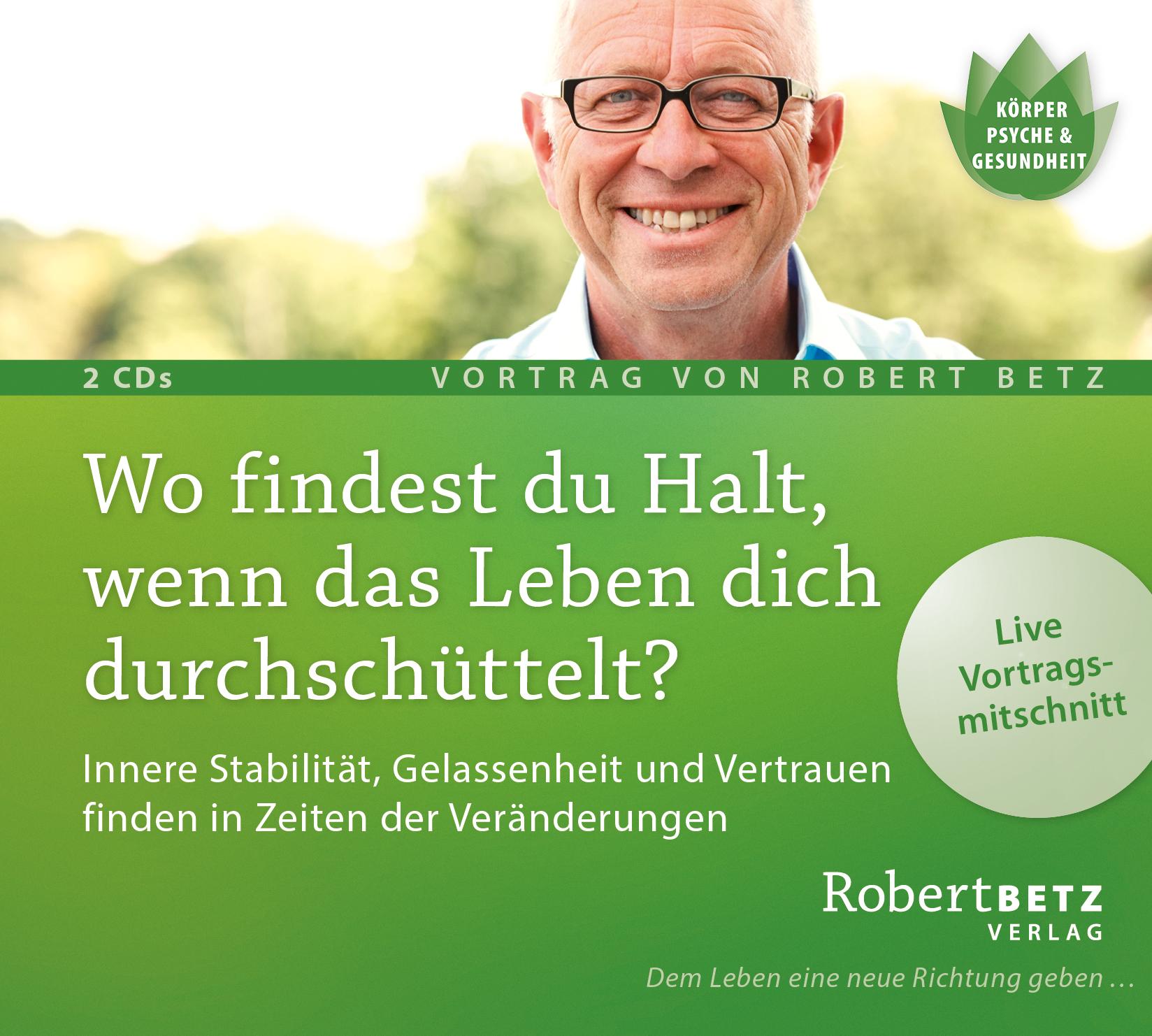 Vorderes Coverbild Wo findest du Halt, wenn das Leben dich durchschüttelt? Vortrags-CD