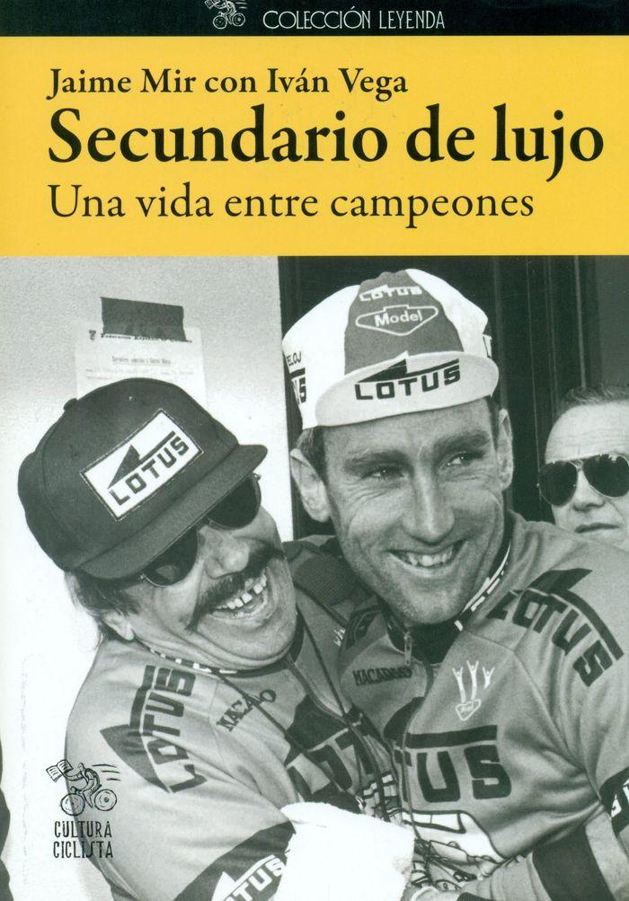 Vorderes Coverbild Secundario de lujo : una vida entre campeones