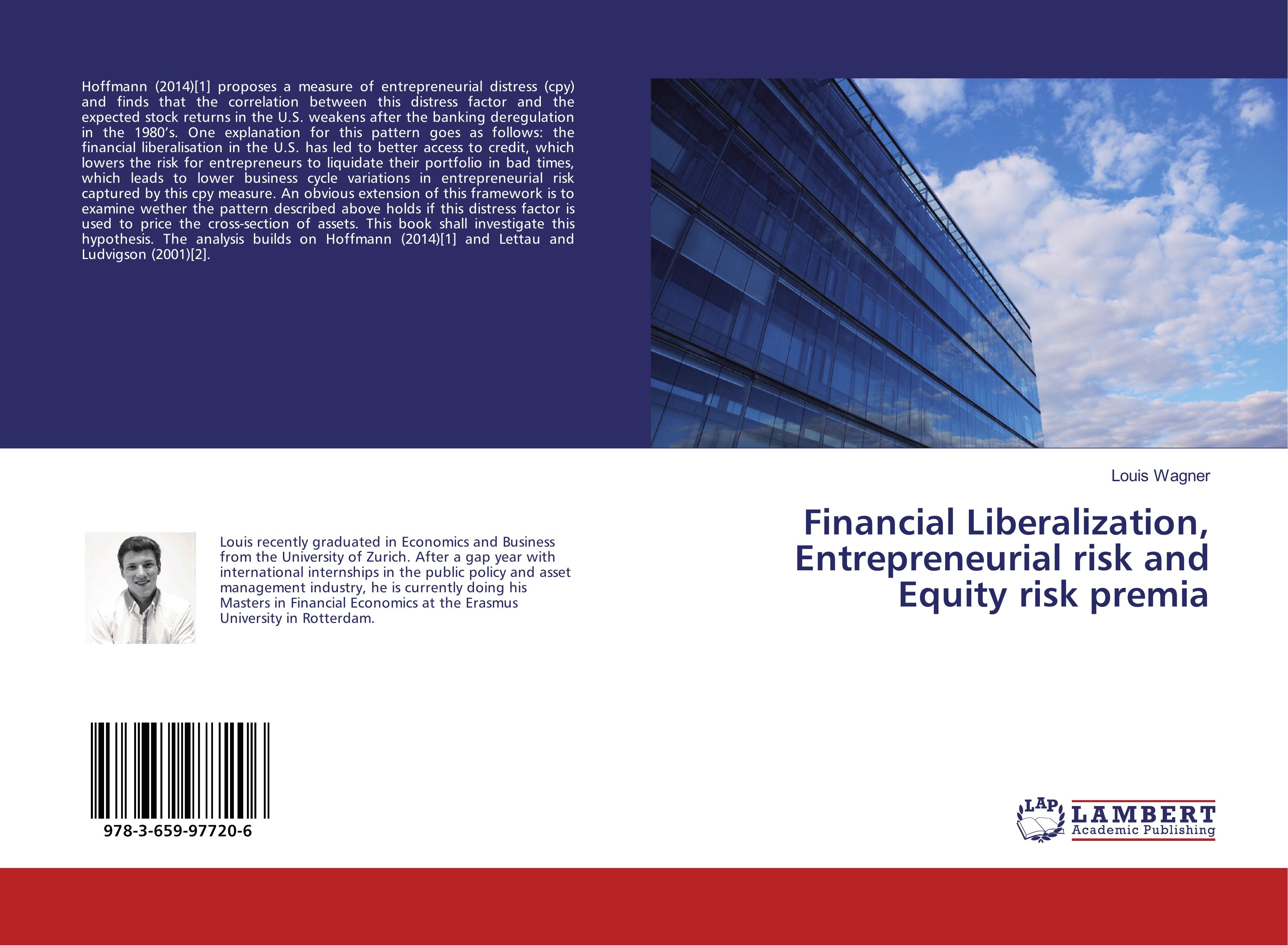 Vorderes Coverbild Financial Liberalization, Entrepreneurial risk and Equity risk premia