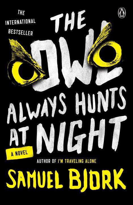 Vorderes Coverbild The Owl Always Hunts at Night