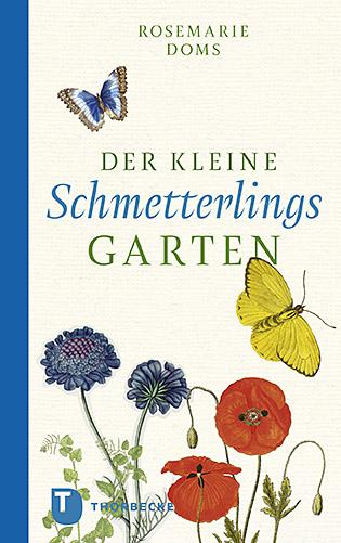 Vorderes Coverbild Der kleine Schmetterlingsgarten