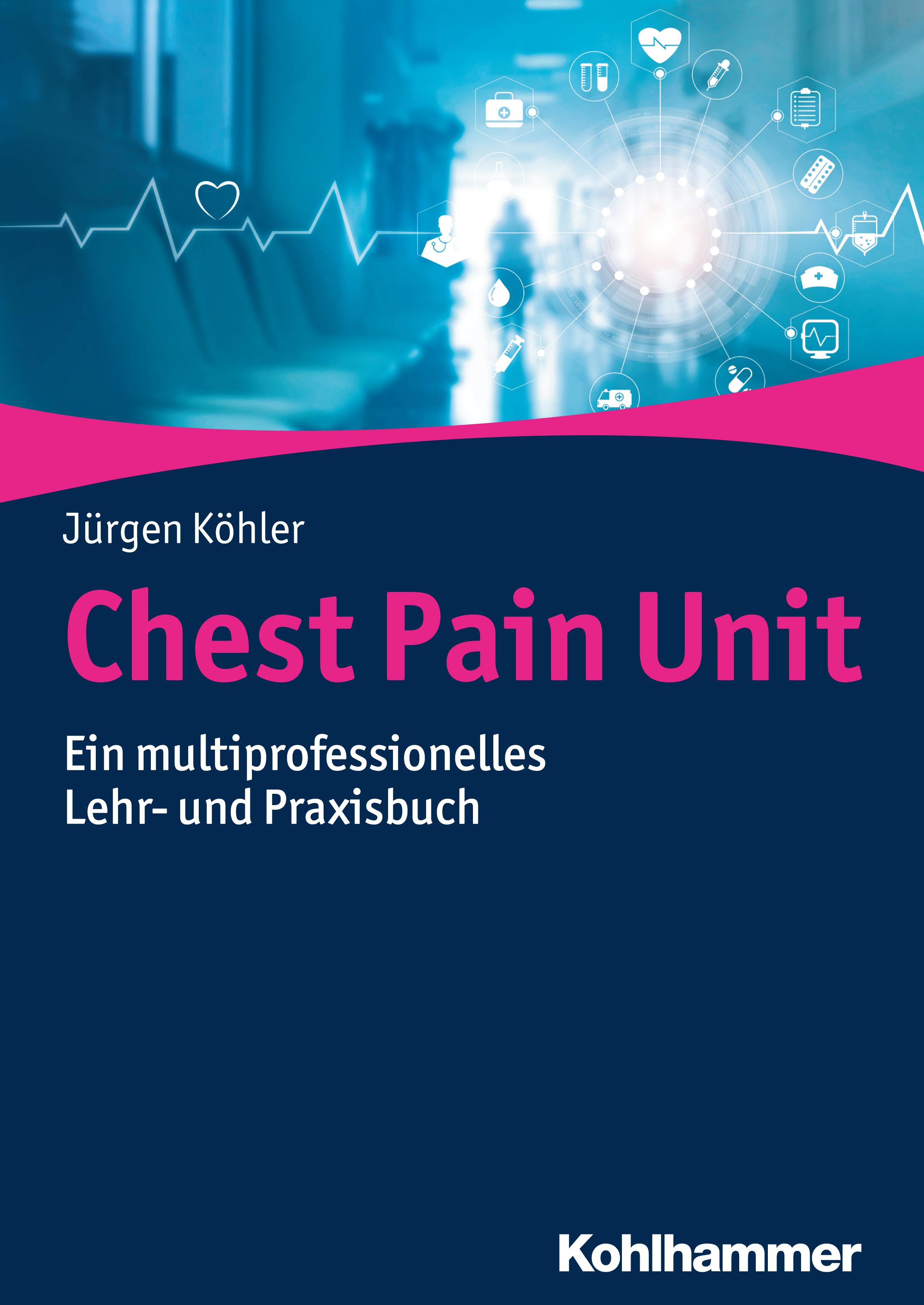 Vorderes Coverbild Chest Pain Unit