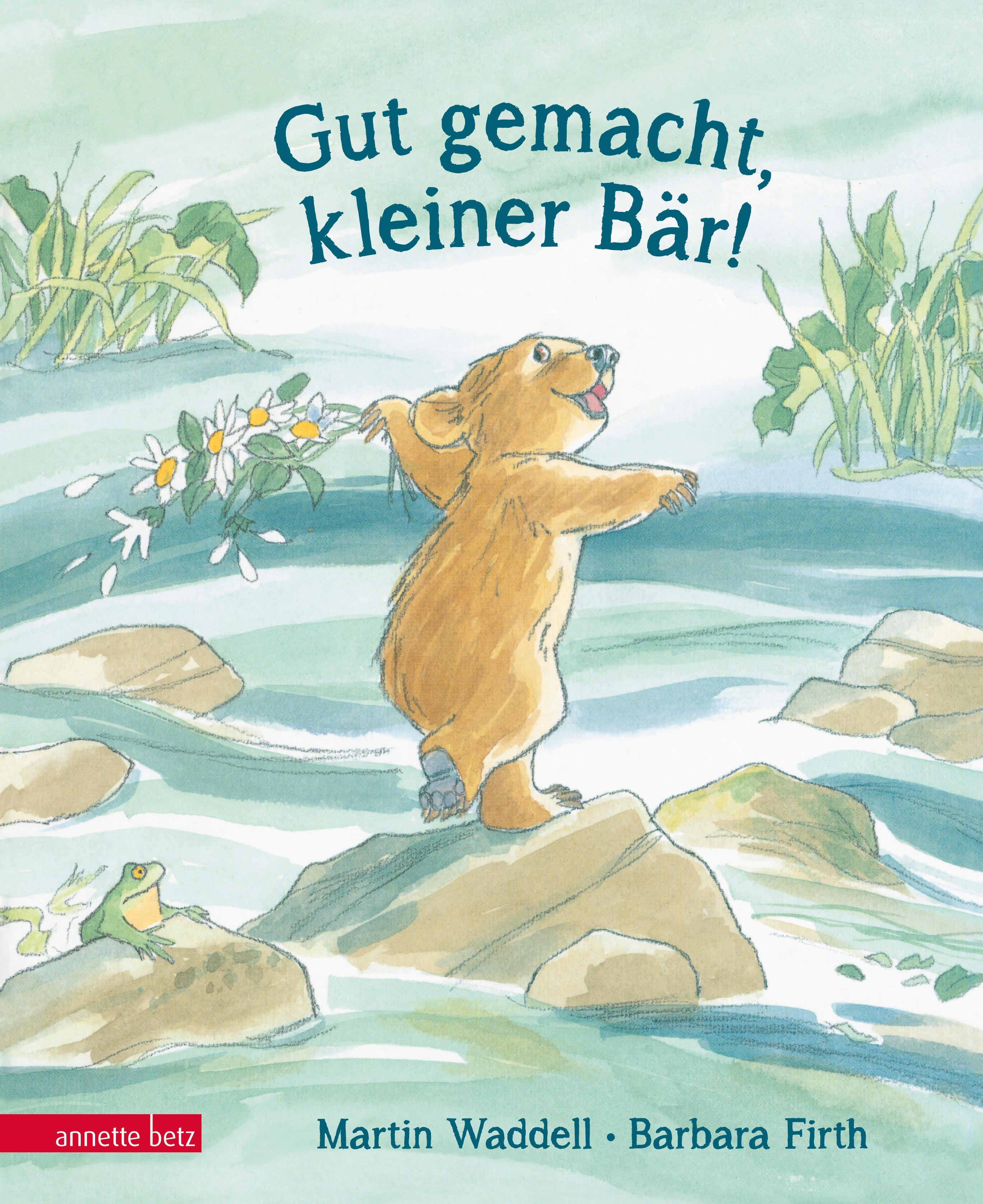 Vorderes Coverbild Gut gemacht, kleiner Bär!