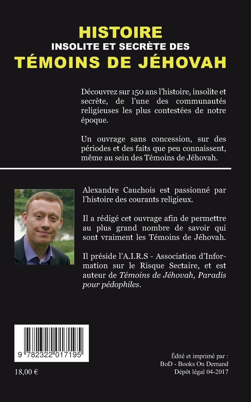 Rückseitencover Histoire insolite et secrète des Témoins de Jéhovah