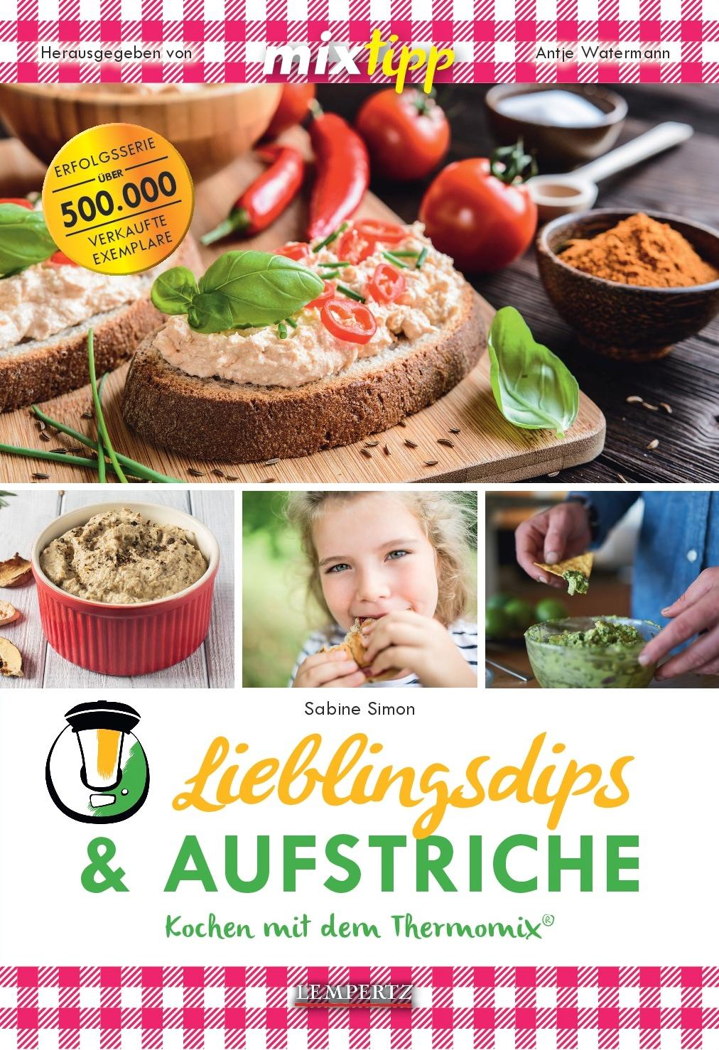 Vorderes Coverbild mixtipp Lieblings-Dips & Aufstriche