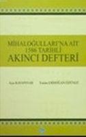 Vorderes Coverbild Mihalogullarina Ait 1586 Tarihli Akinci Defteri