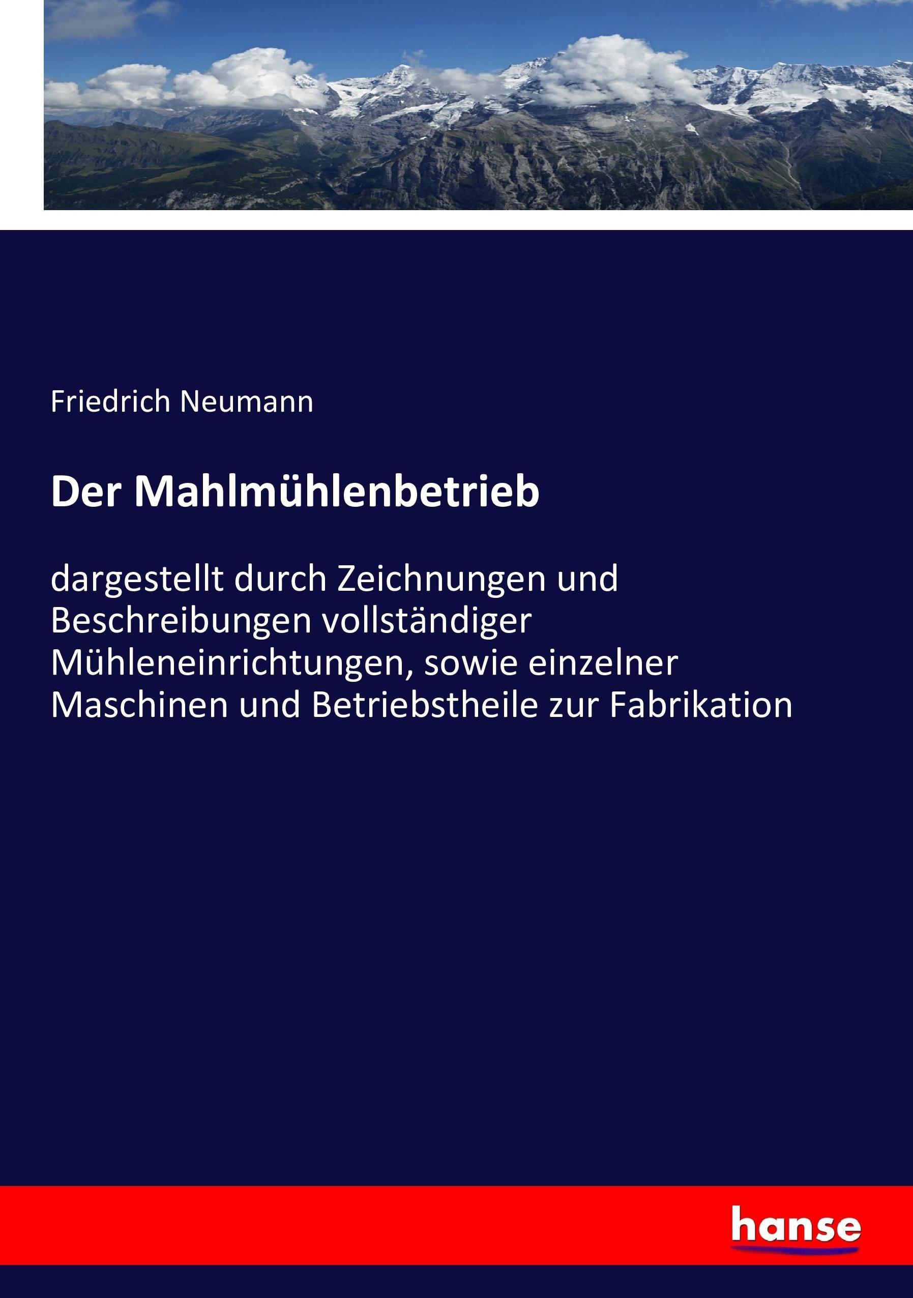 Vorderes Coverbild Der Mahlmühlenbetrieb