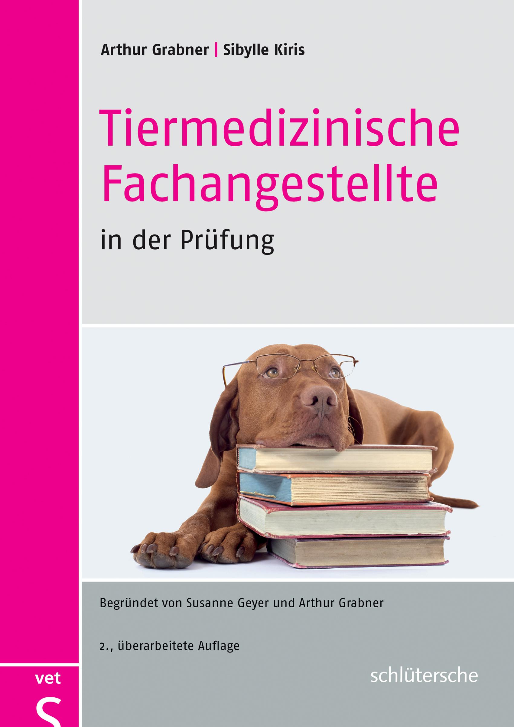 Vorderes Coverbild Tiermedizinische Fachangestellte in der Prüfung