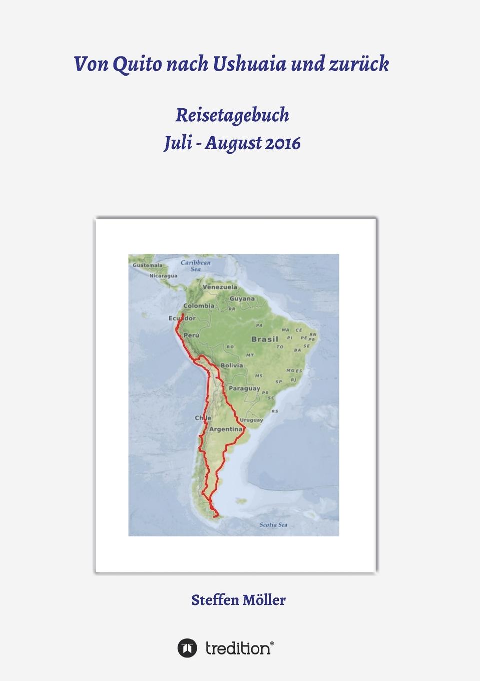 Vorderes Coverbild Von Quito nach Ushuaia und zurück