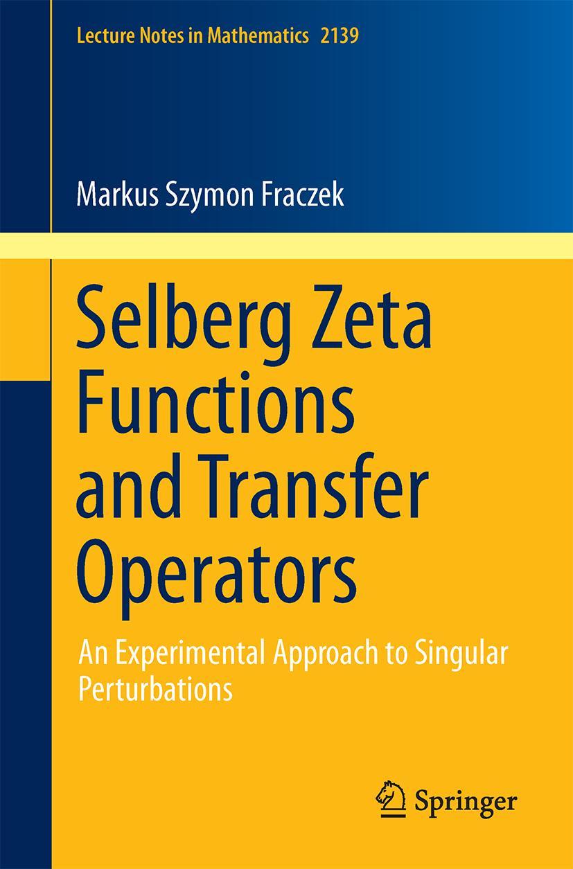 Vorderes Coverbild Selberg Zeta Functions and Transfer Operators