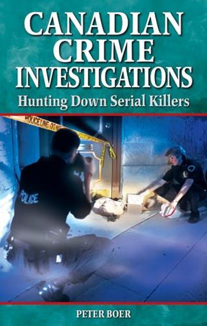 Vorderes Coverbild Canadian Crime Investigations
