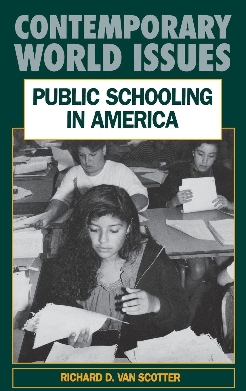 Vorderes Coverbild Public Schooling in America