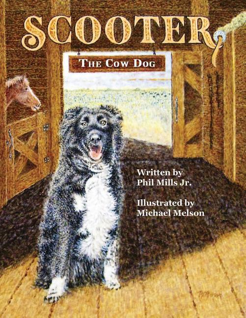Vorderes Coverbild Scooter, The Cow Dog: A Time To Listen and Learn
