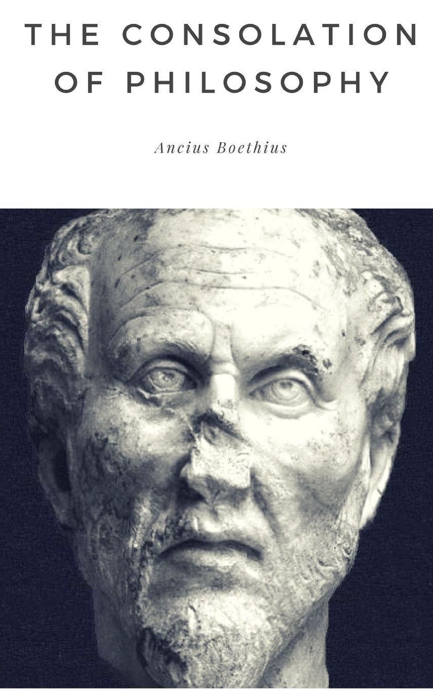 Vorderes Coverbild The Consolation of Philosophy