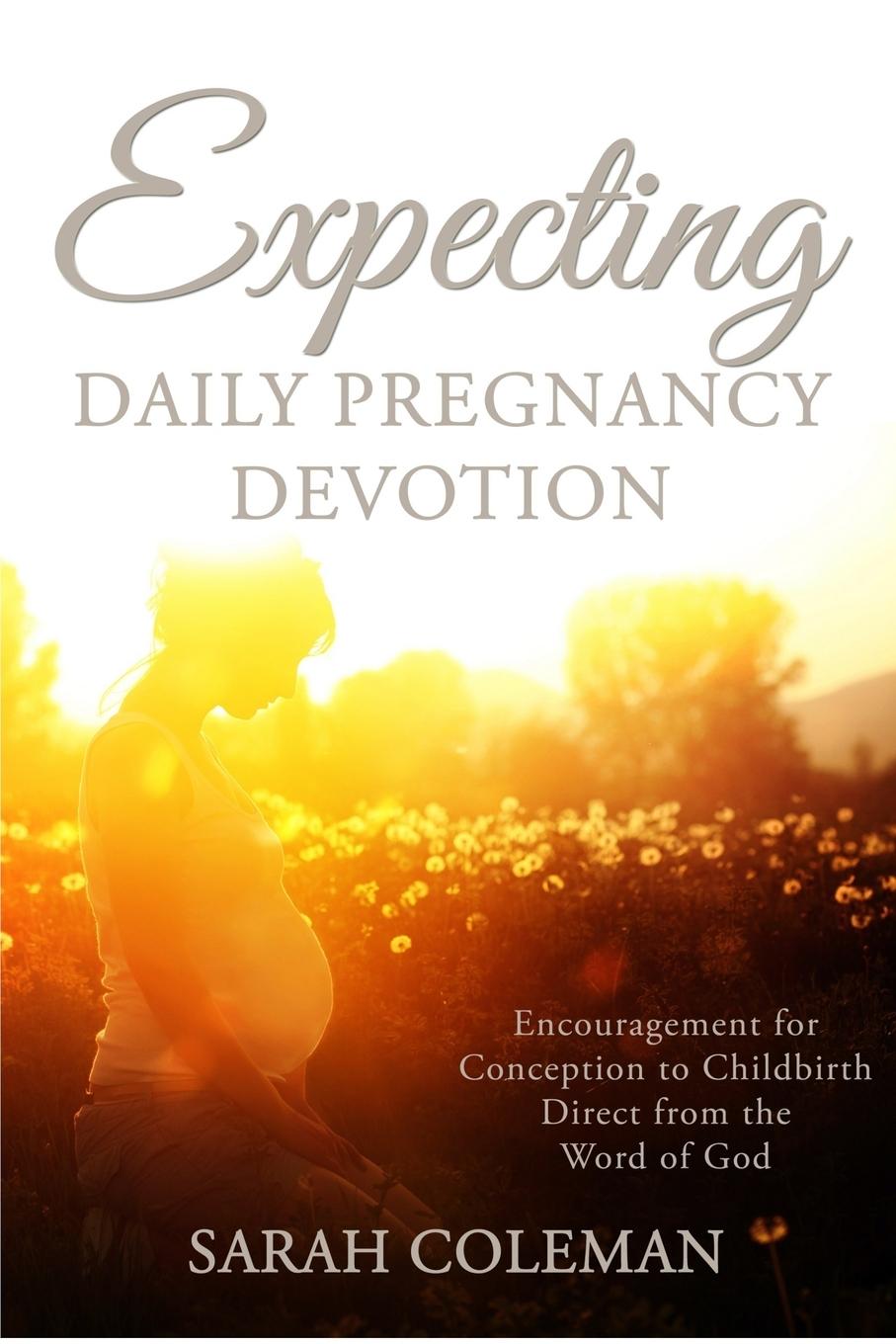 Vorderes Coverbild Expecting Daily Pregnancy Devotion