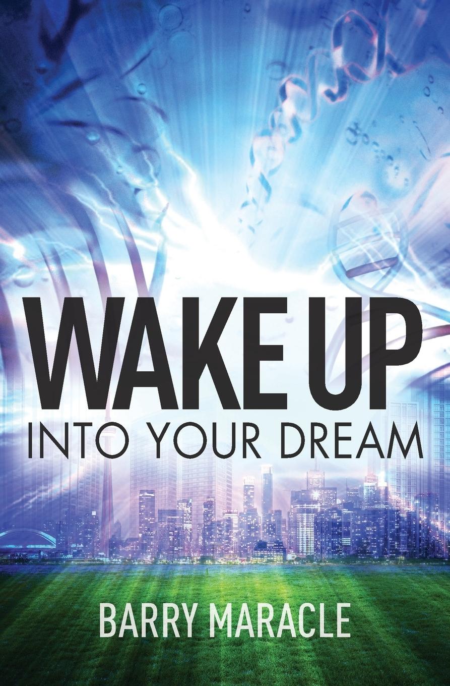Vorderes Coverbild WAKE UP INTO YOUR DREAM