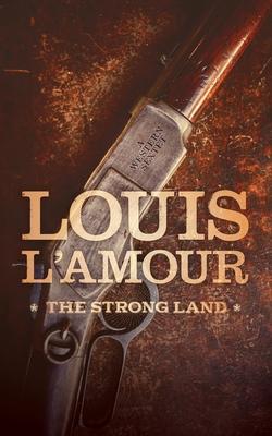 Vorderes Coverbild The Strong Land