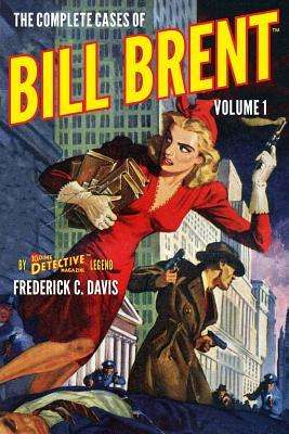 Vorderes Coverbild The Complete Cases of Bill Brent, Volume 1