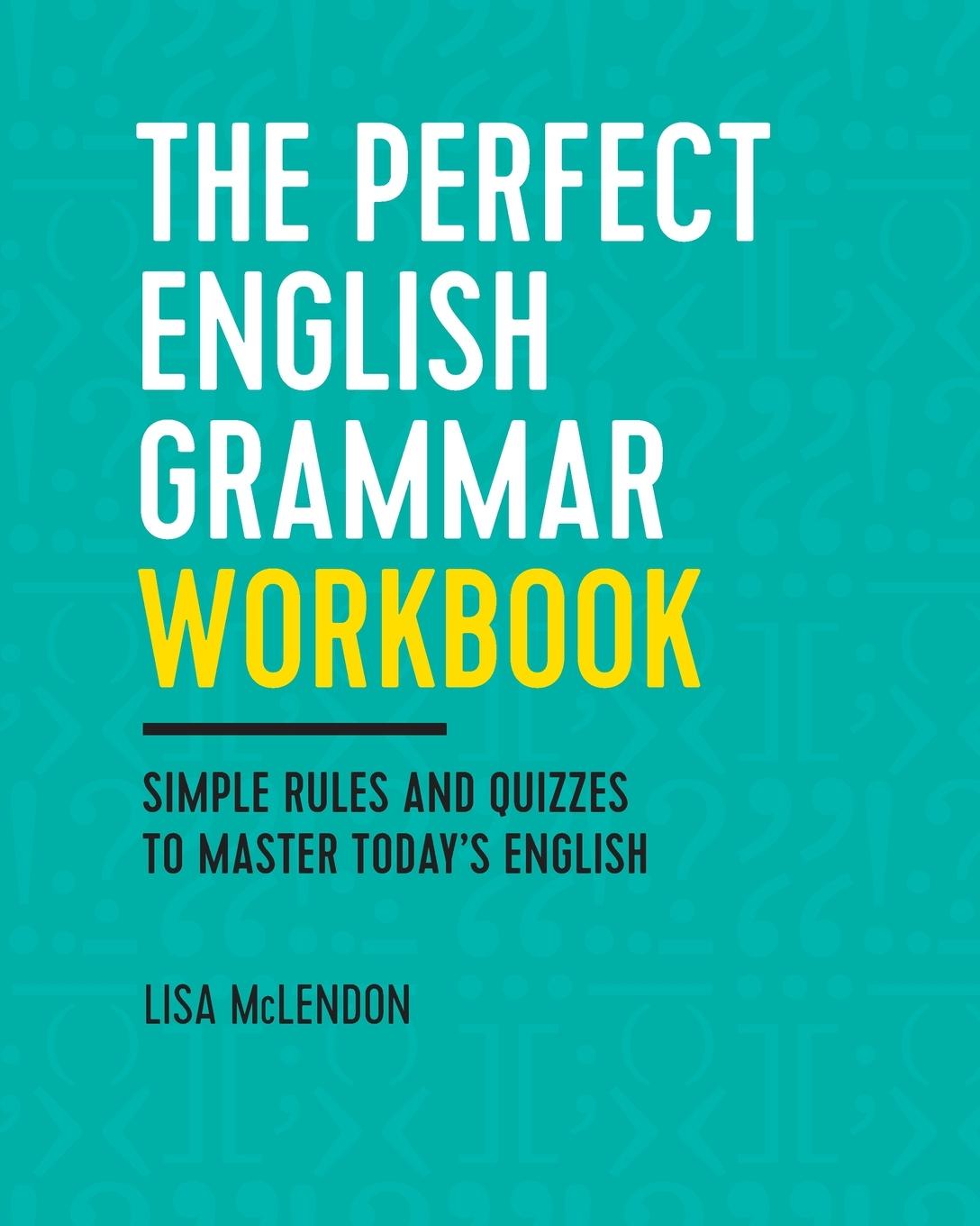 Vorderes Coverbild The Perfect English Grammar Workbook