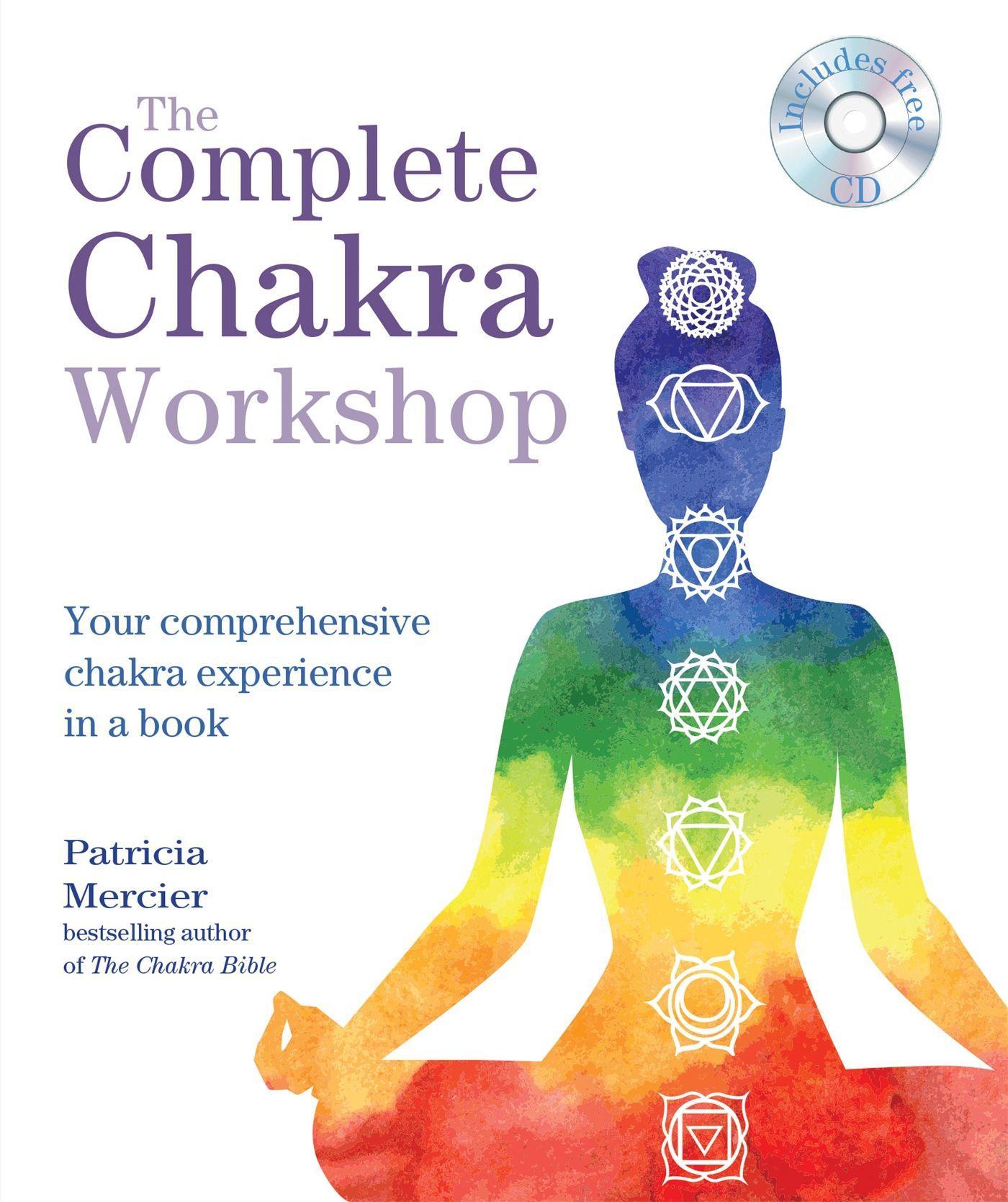 Vorderes Coverbild The Complete Chakra Workshop