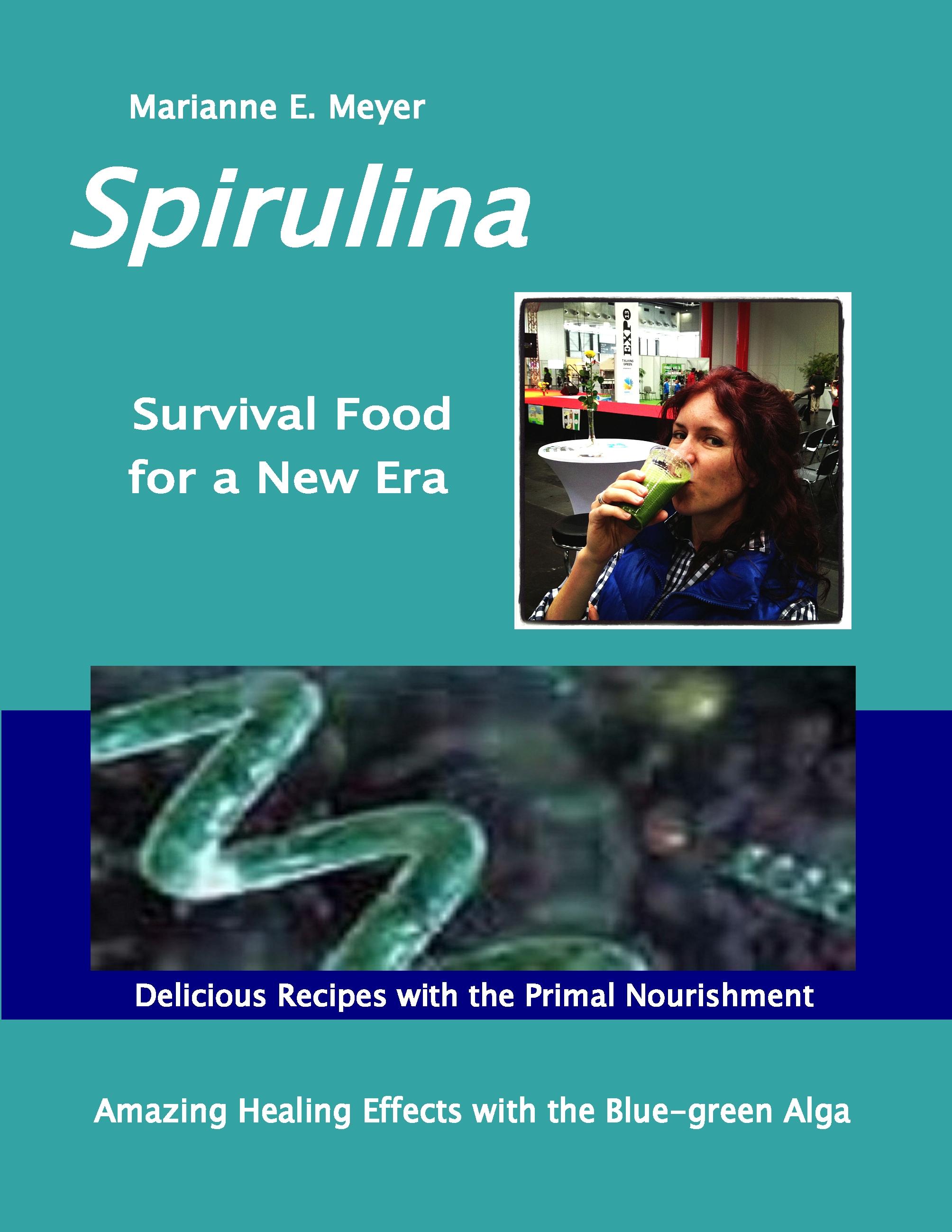 Vorderes Coverbild SPIRULINA Survival Food for a New Era