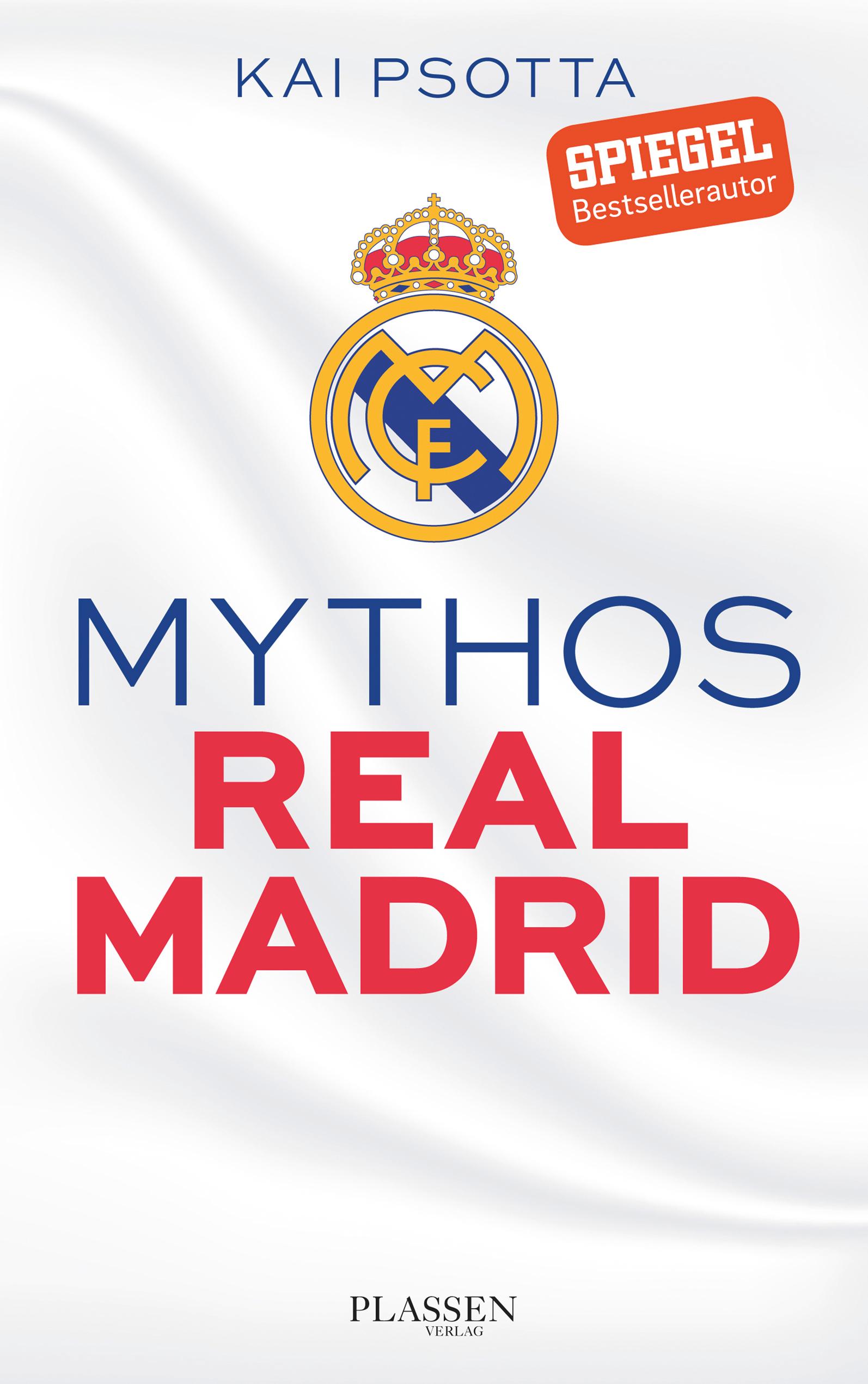 Vorderes Coverbild Mythos Real Madrid