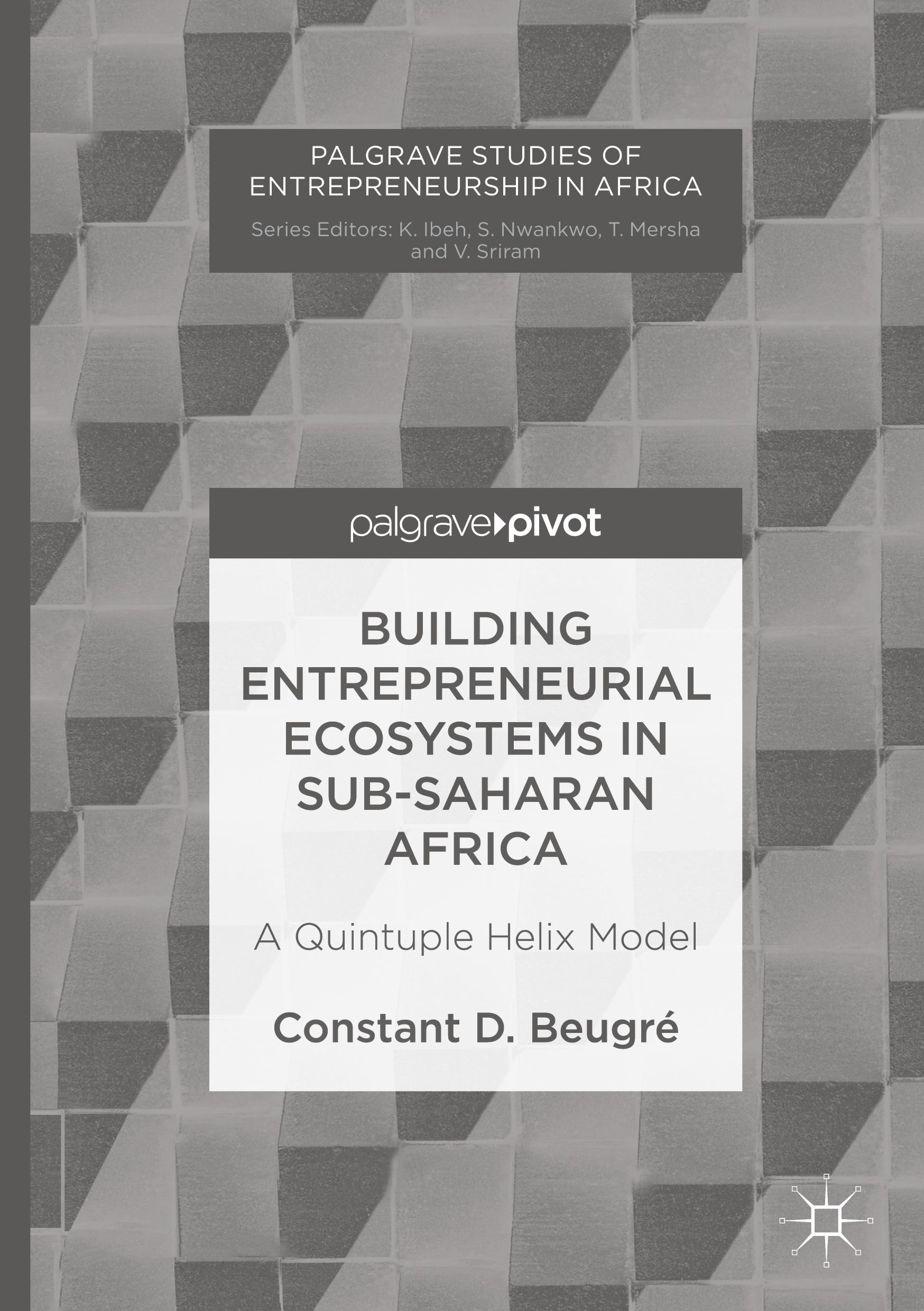 Vorderes Coverbild Building Entrepreneurial Ecosystems in Sub-Saharan Africa