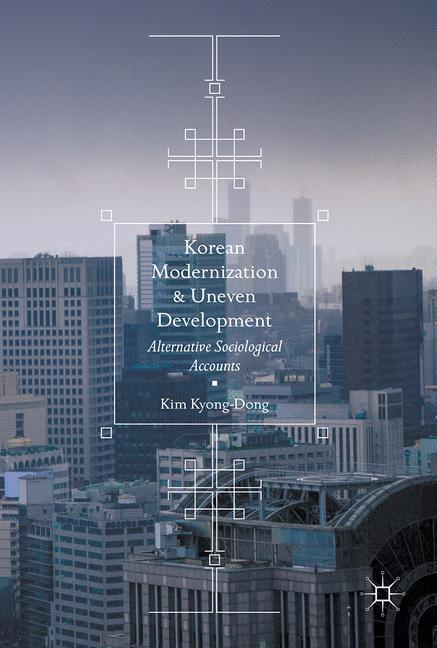 Vorderes Coverbild Korean Modernization and Uneven Development