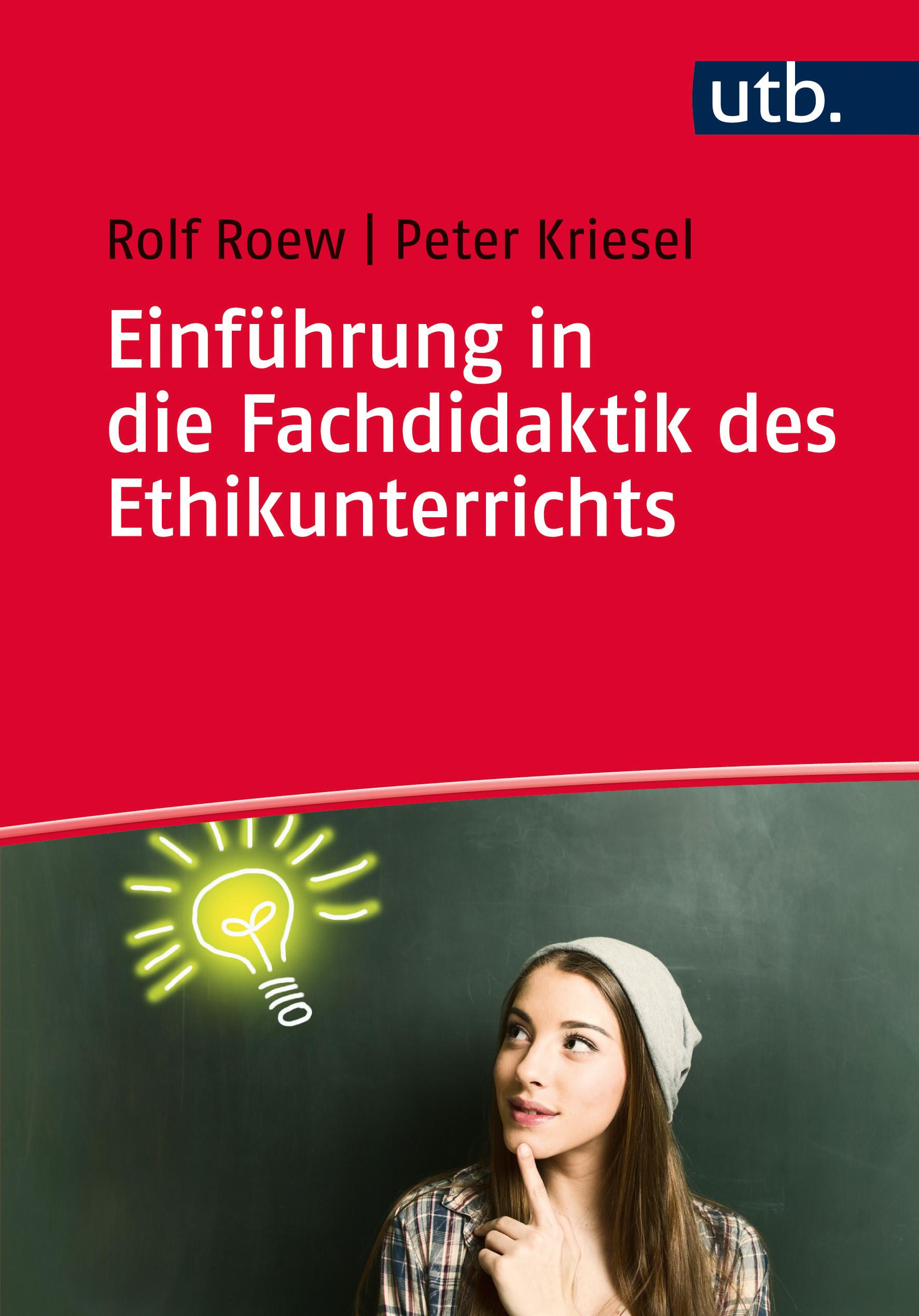 Vorderes Coverbild Einführung in die Fachdidaktik des Ethikunterrichts