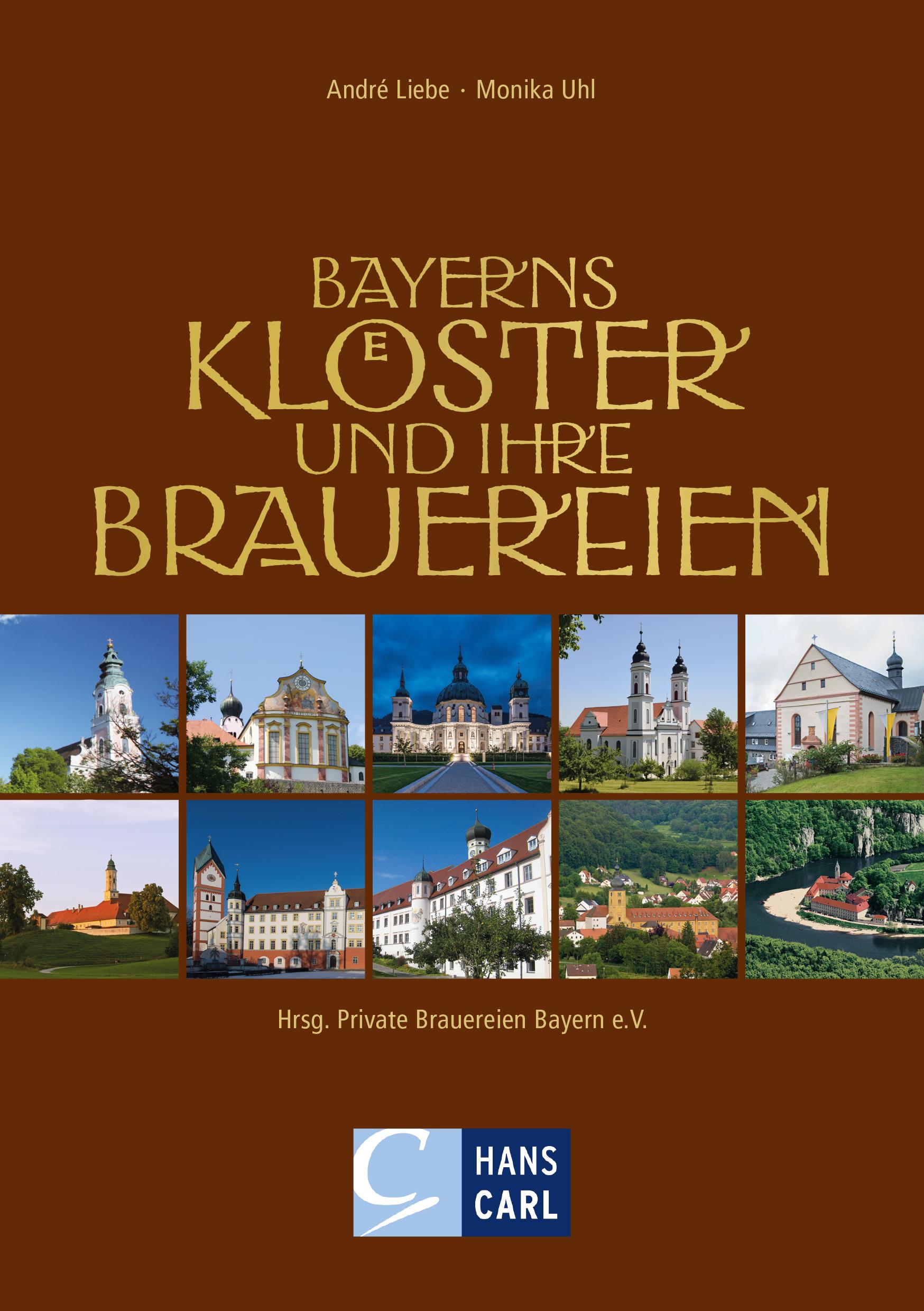 Vorderes Coverbild Bayerns Klöster und ihre Brauereien