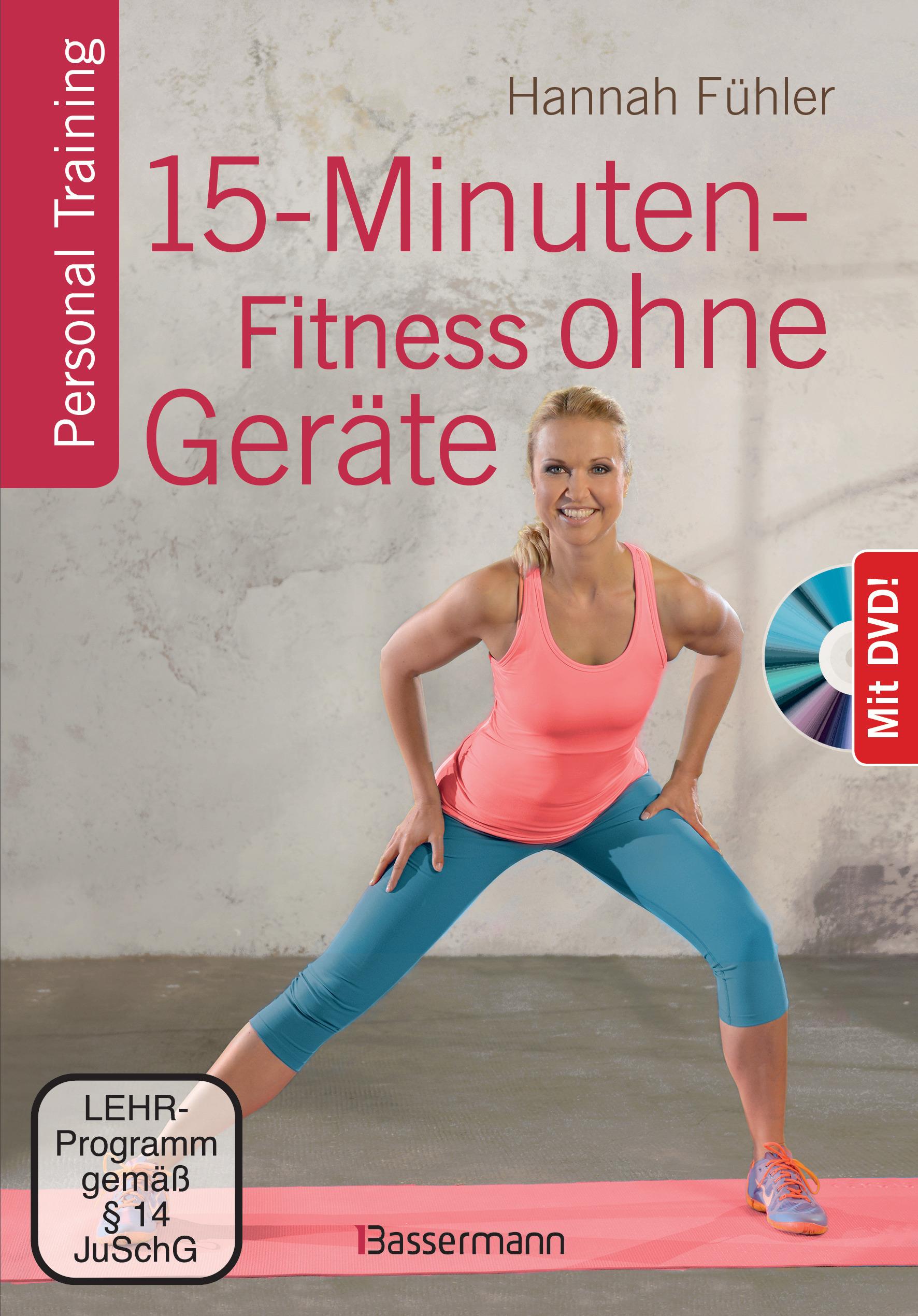 Vorderes Coverbild 15-Minuten-Fitness ohne Geräte + DVD