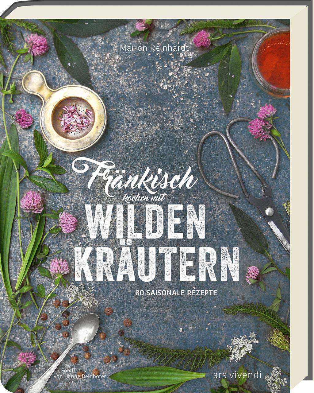 Vorderes Coverbild Fränkisch kochen mit wilden Kräutern