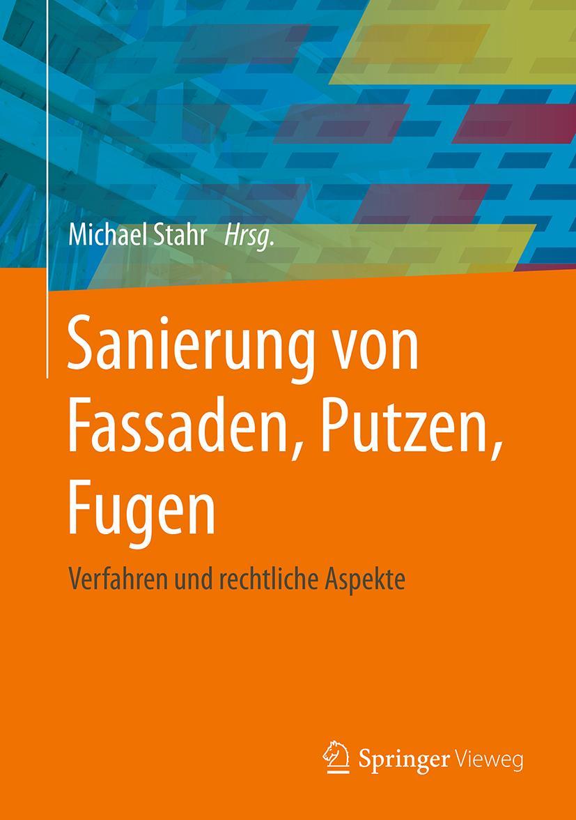 Vorderes Coverbild Sanierung von Fassaden, Putzen, Fugen