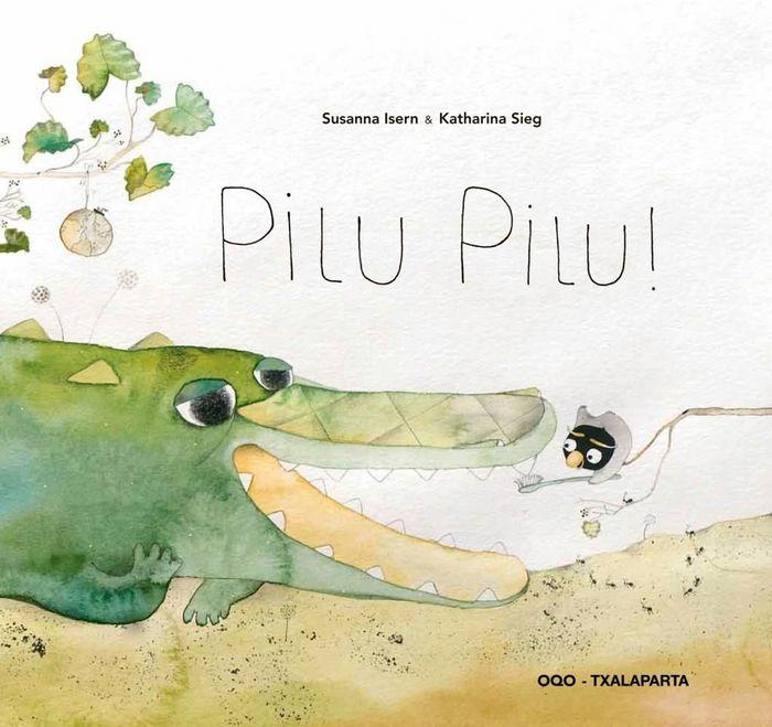 Vorderes Coverbild Pilu Pilu!