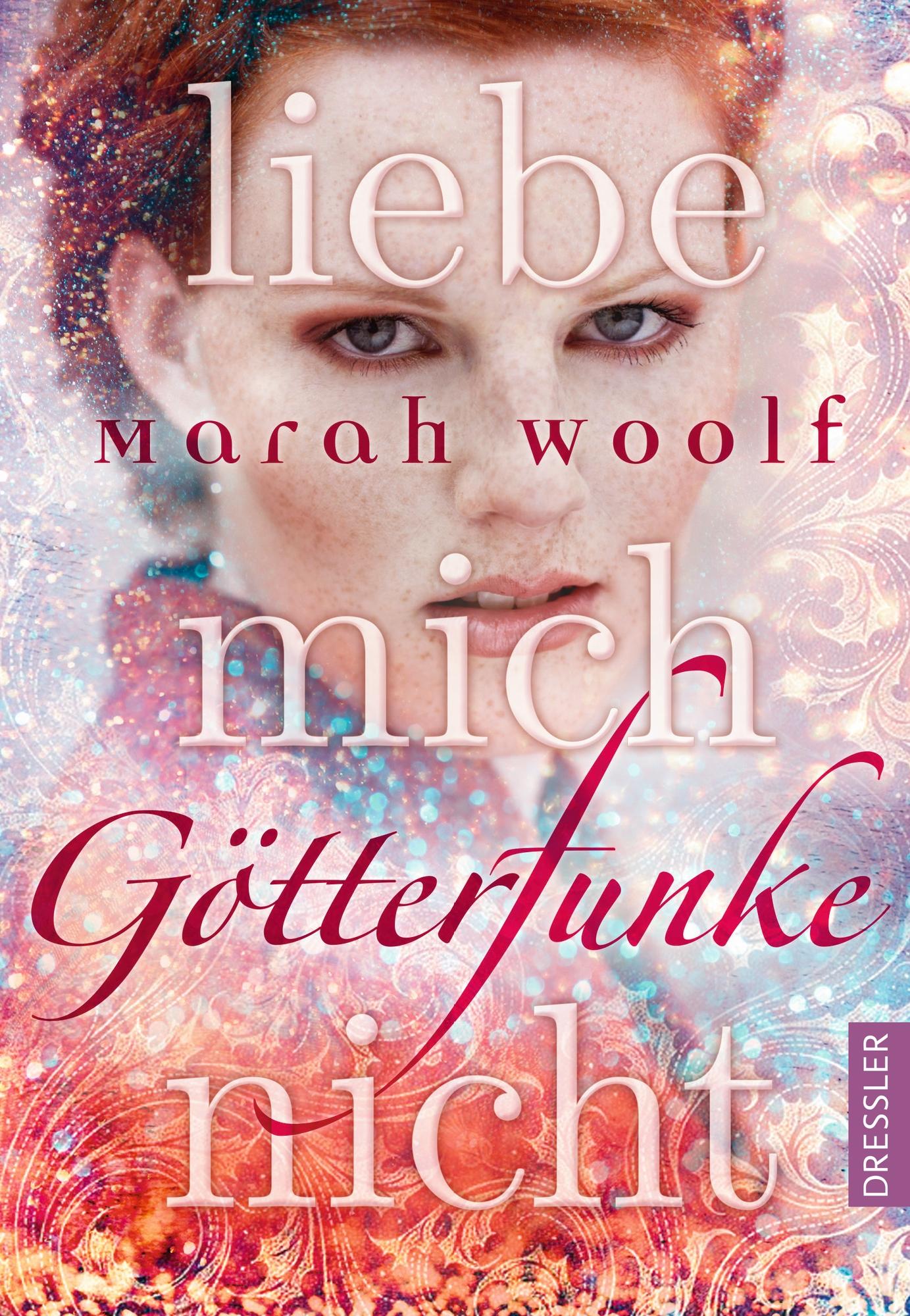 Vorderes Coverbild GötterFunke 01. Liebe mich nicht