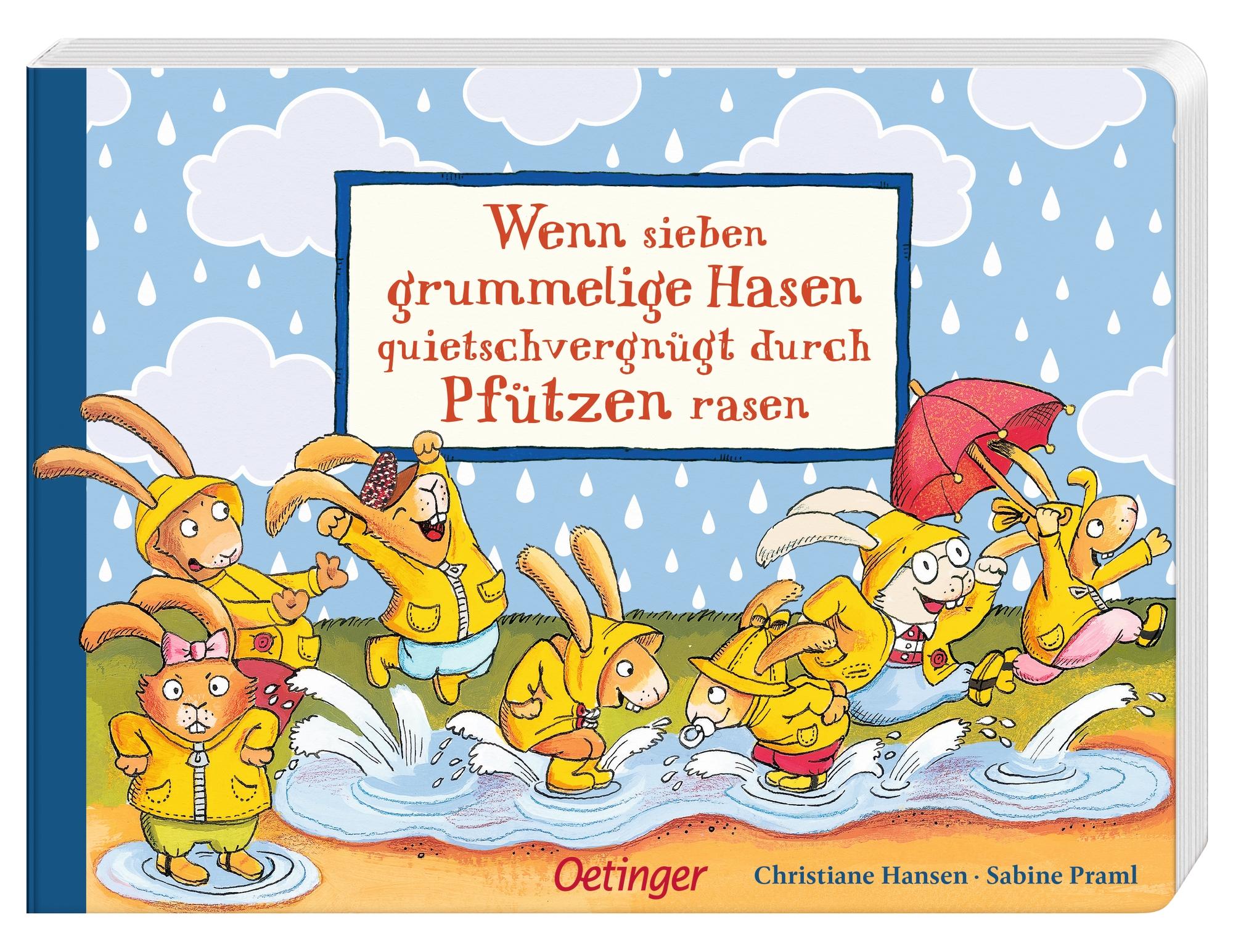 Beispielinhalt (Bild) Wenn sieben grummelige Hasen quietschvergnügt durch Pfützen rasen