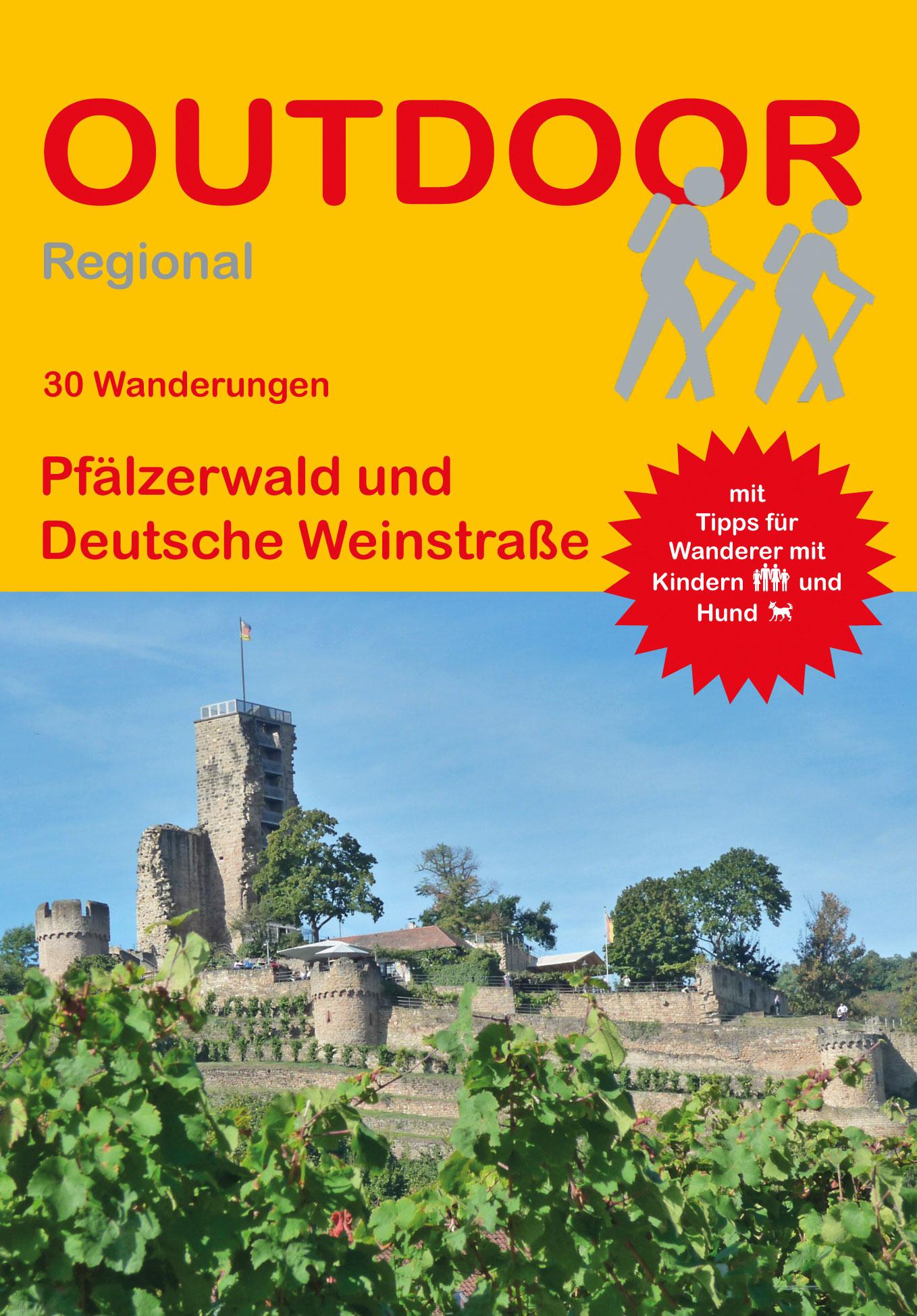 Vorderes Coverbild Pfälzerwald und Deutsche Weinstraße - 30 Wanderungen